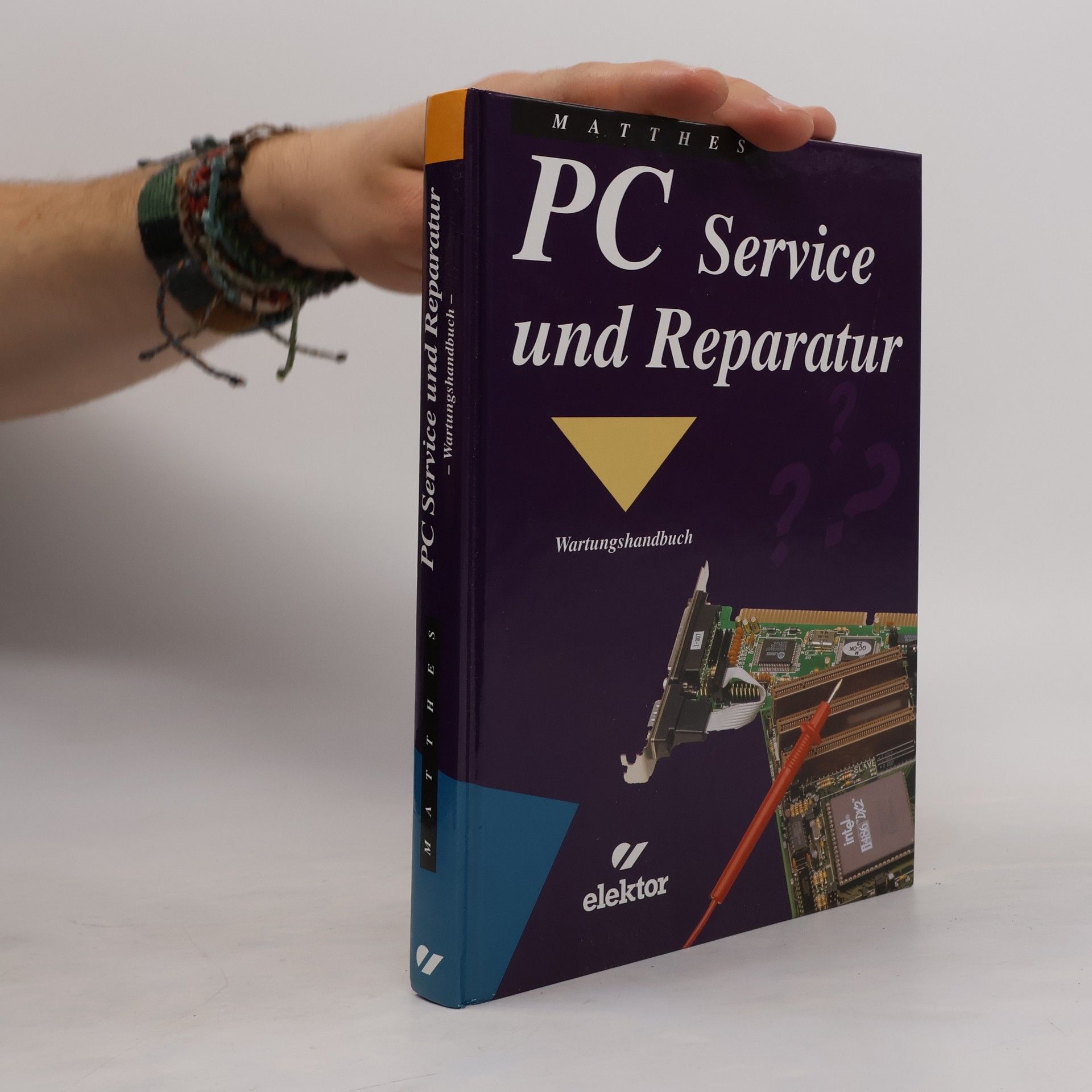 Autorenkollektiv PC - Service und Reparatur