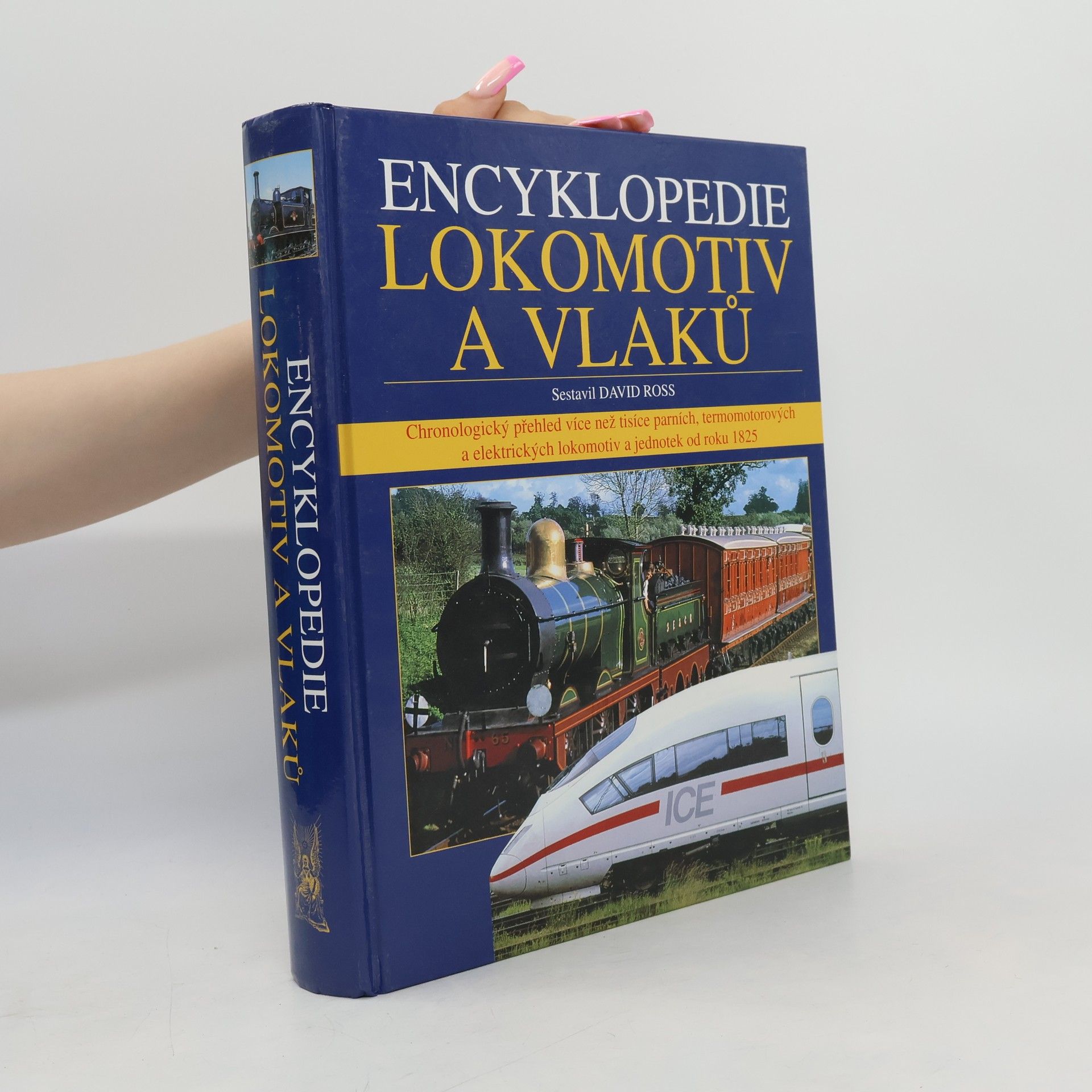 David Ross Encyklopedie lokomotiv a vlaků