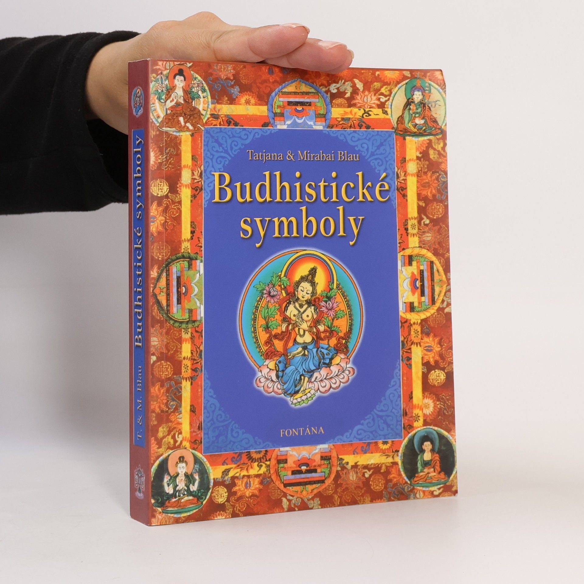 Tatjana Blau Buddhistické symboly
