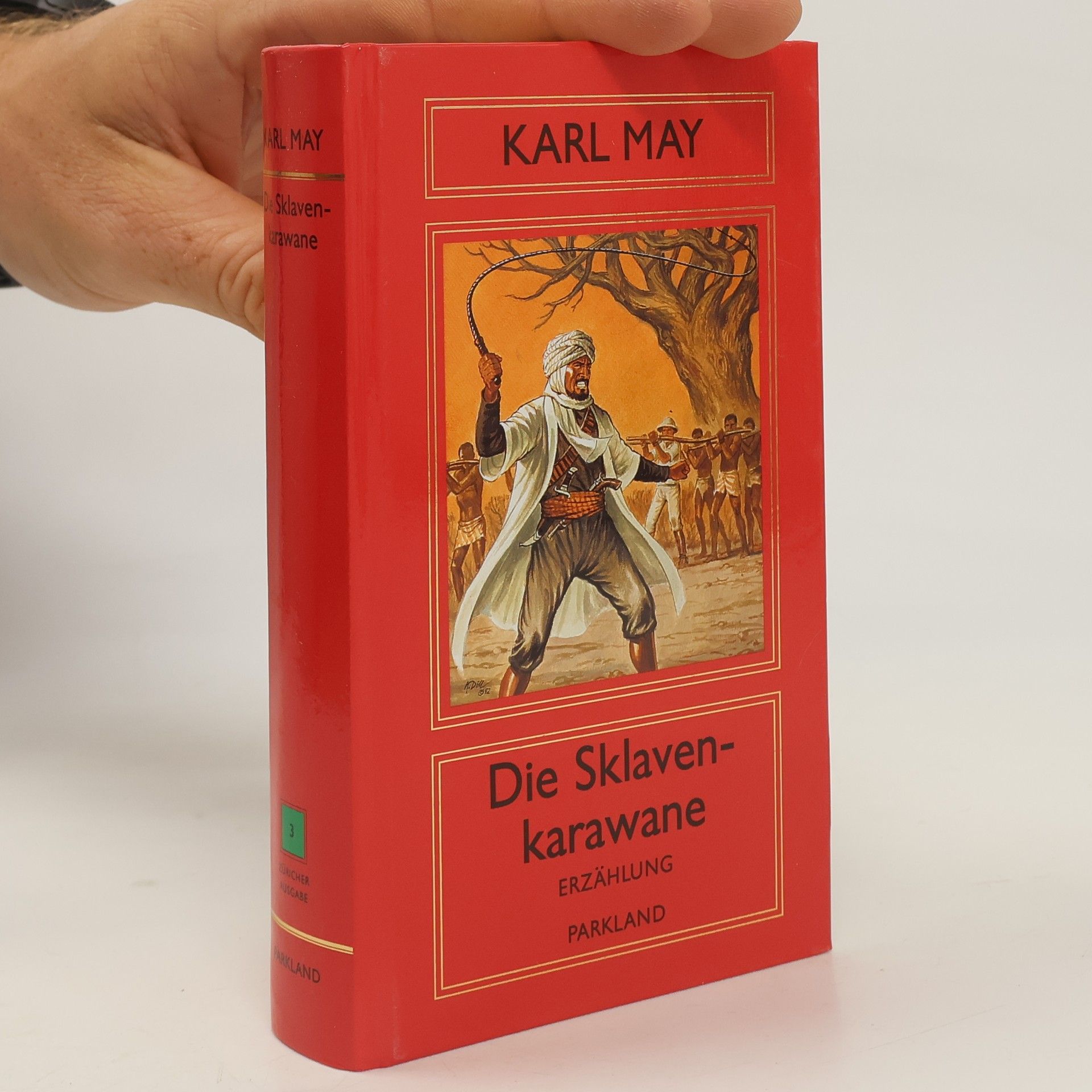 Karl May Die Sklavenkarawane