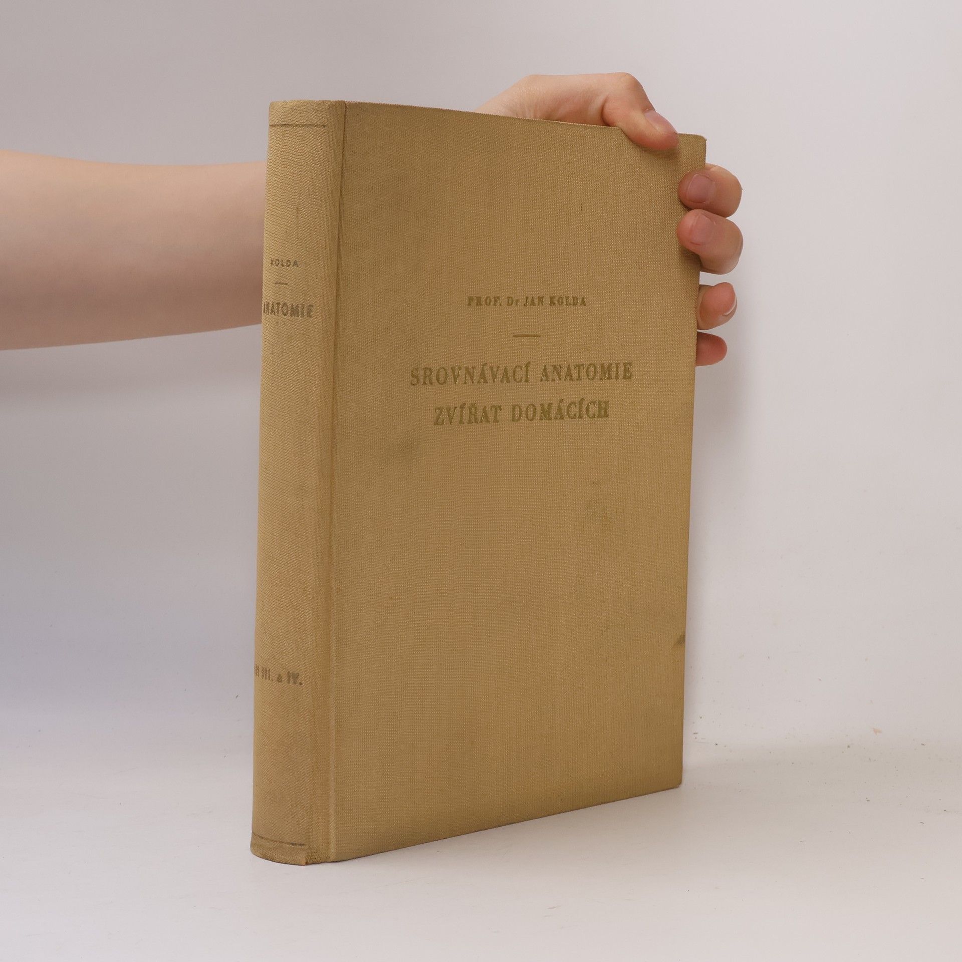 Jan Kolda Srovnávací anatomie zvířat domácích