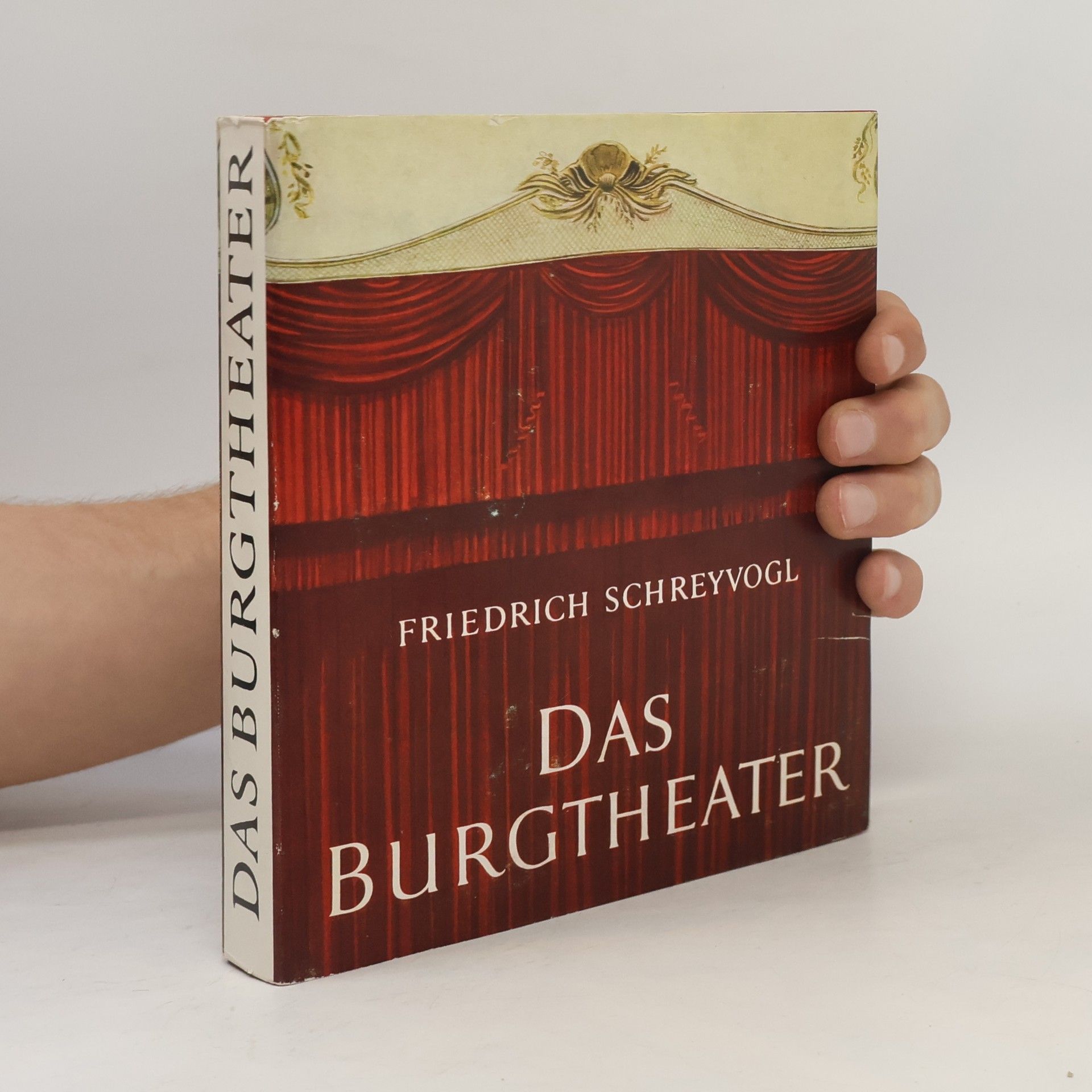 Friedrich Schreyvogl Das Burgtheater