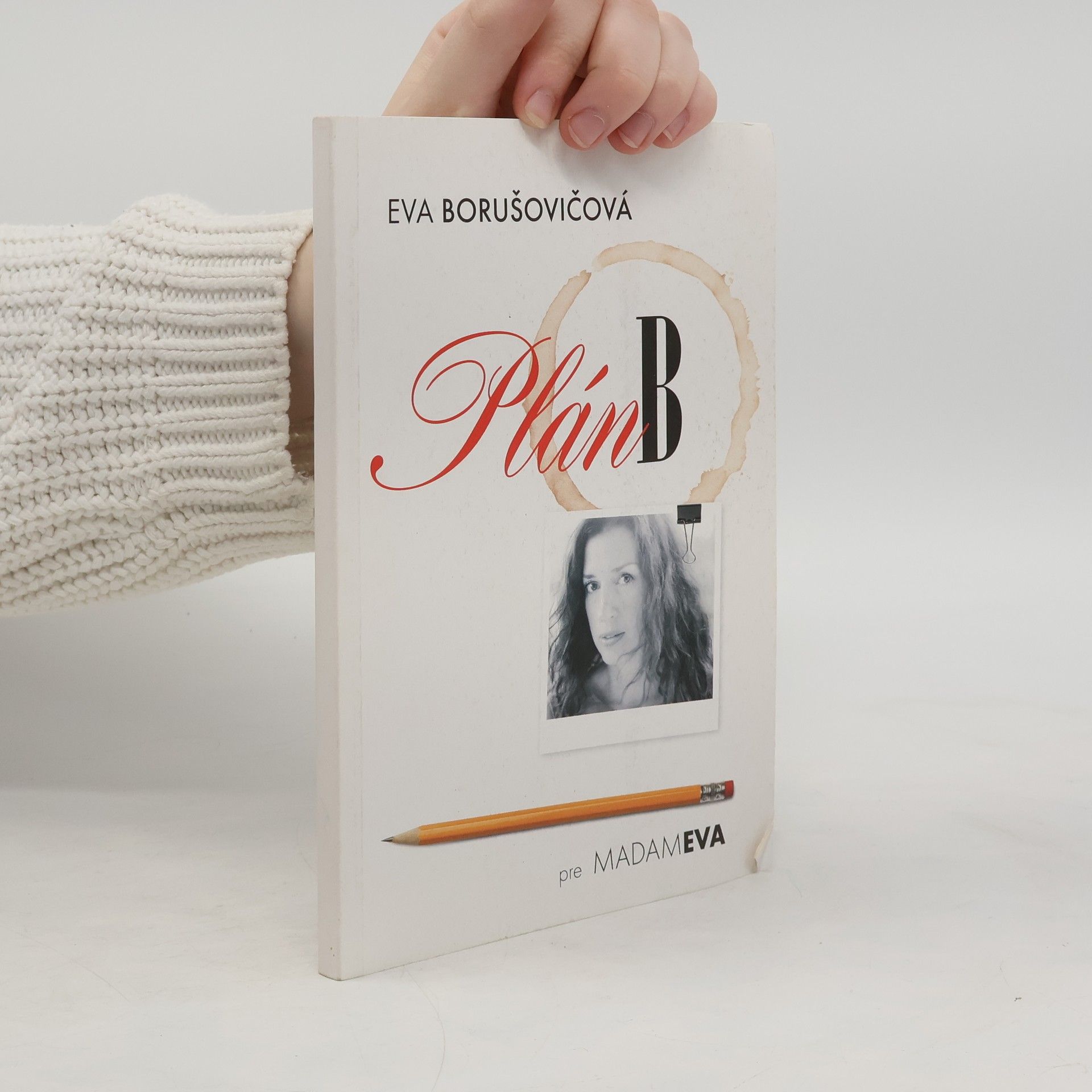 Eva Borušovičová Plán B