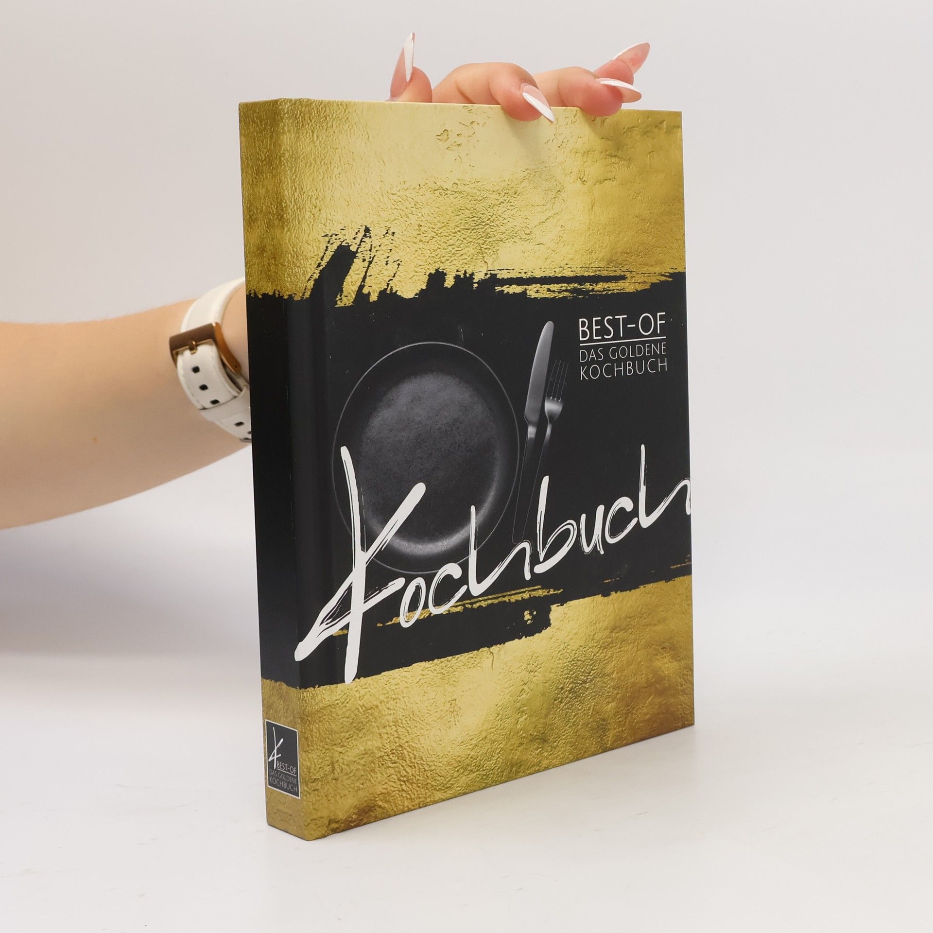 Autorenkollektiv Best-of. Das goldene Kochbuch