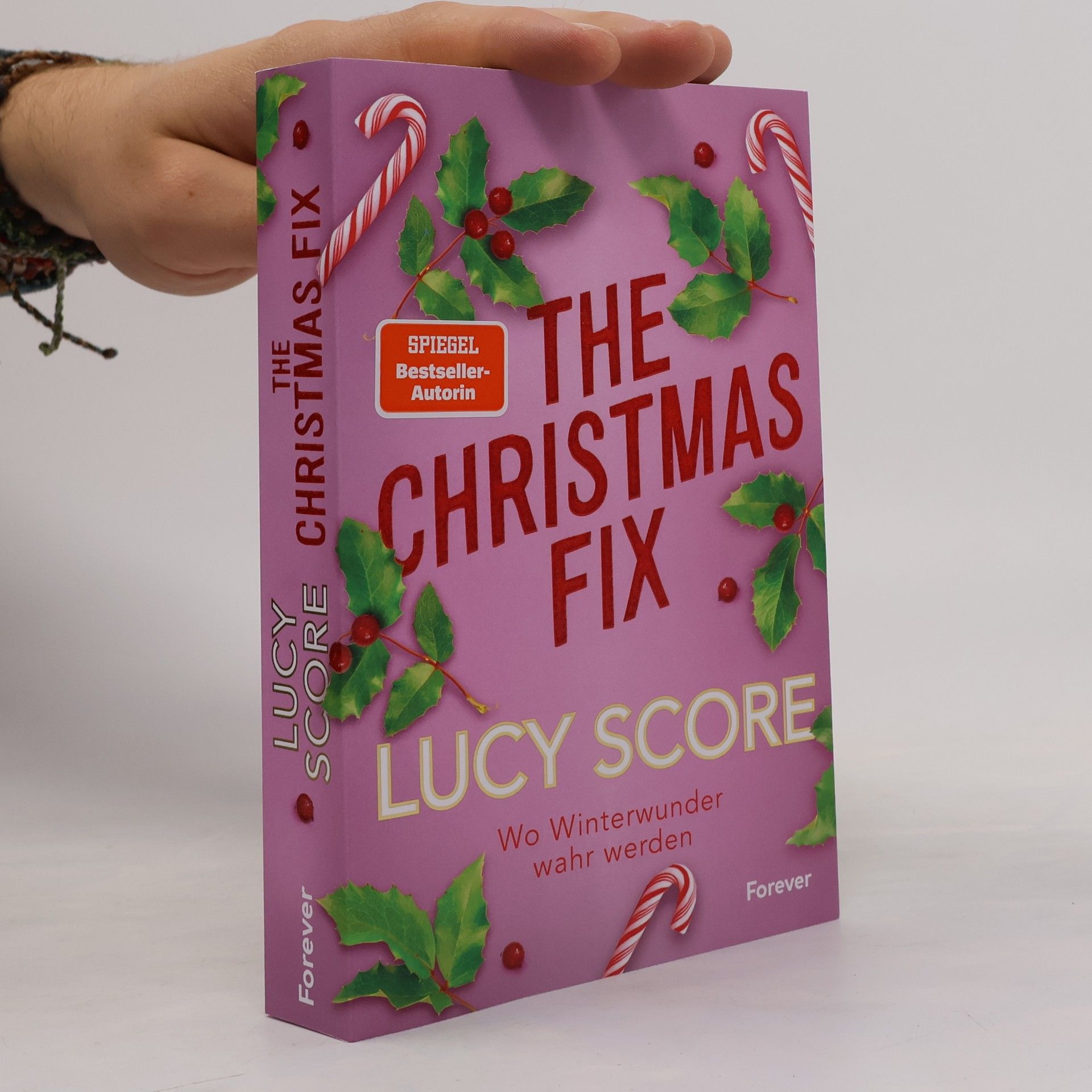 Lucy Score The Christmas Fix. Wo Winterwunder wahr werden | Von der Autorin von »Things We Never Got Over« die Small-Town-Weihnachtsromance