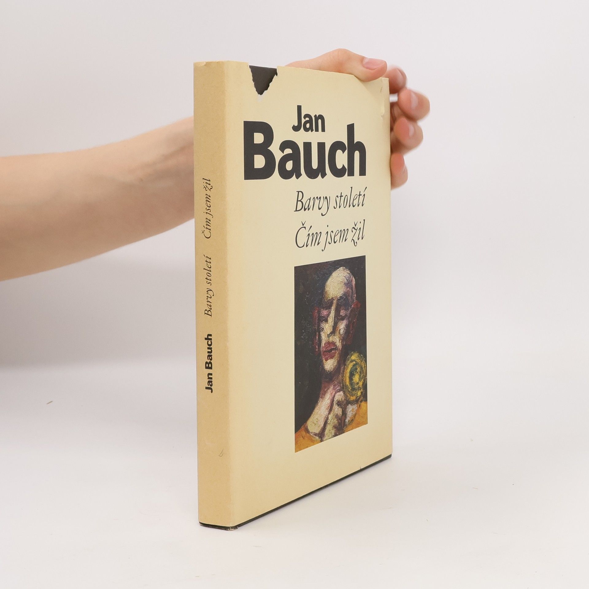 Jan Bauch Barvy století. Čím jsem žil