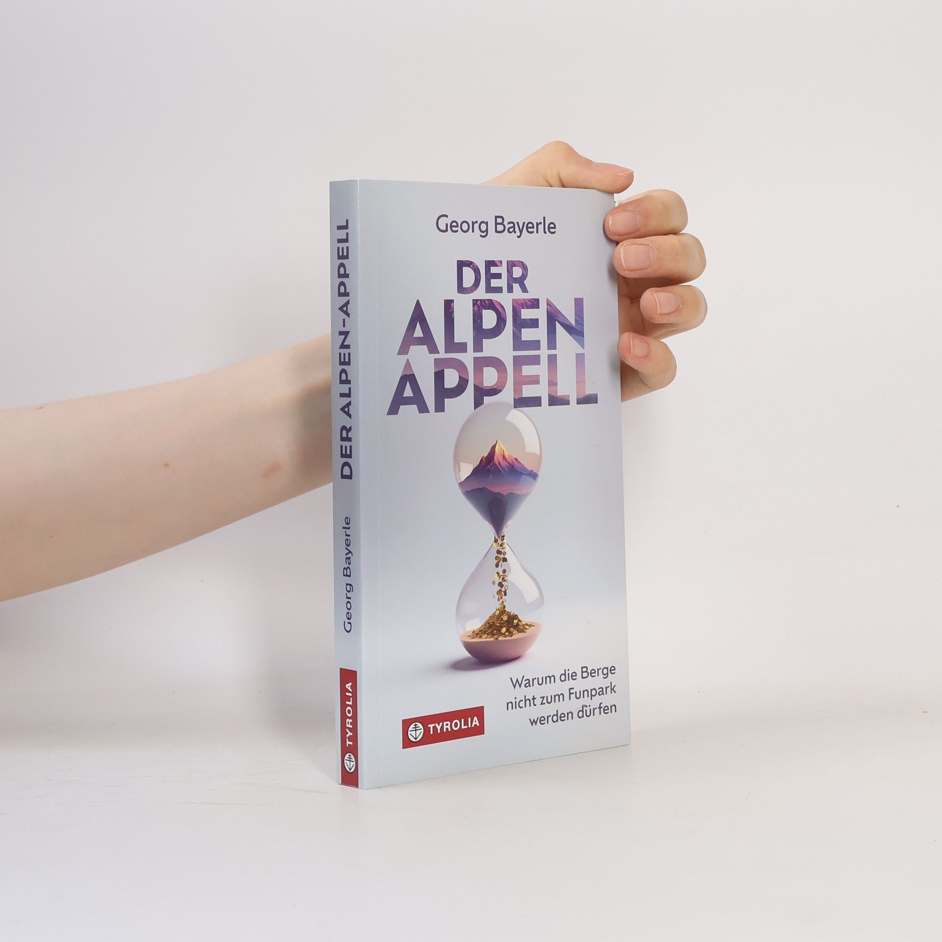 Georg Bayerle Der Alpen-Appell
