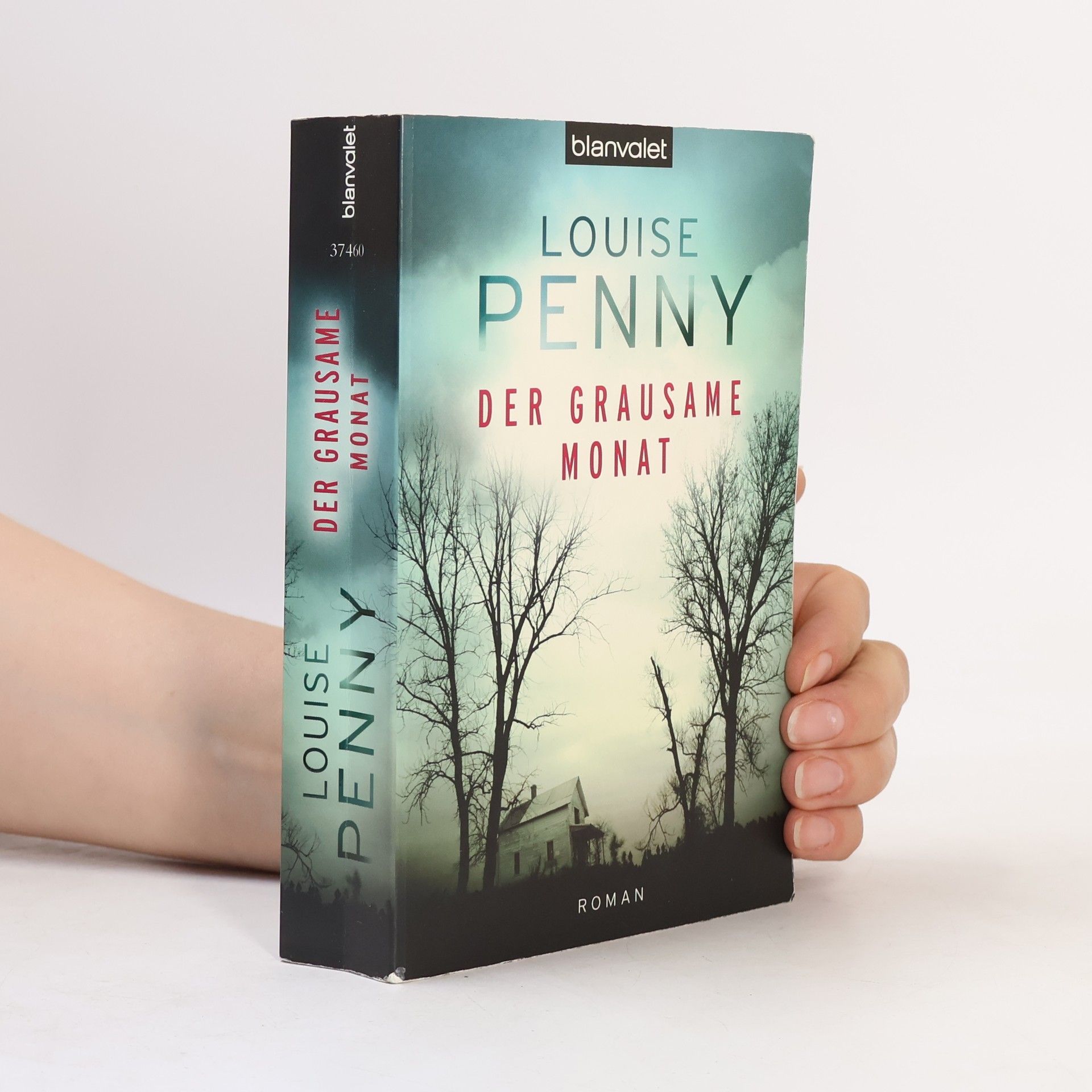 Louise Penny Der grausame Monat. Roman
