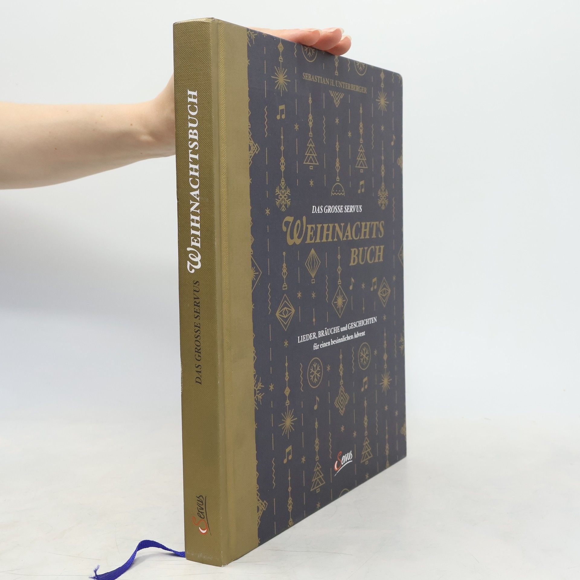 Sebastian Unterberger Das grosse Servus Weihnachtsbuch