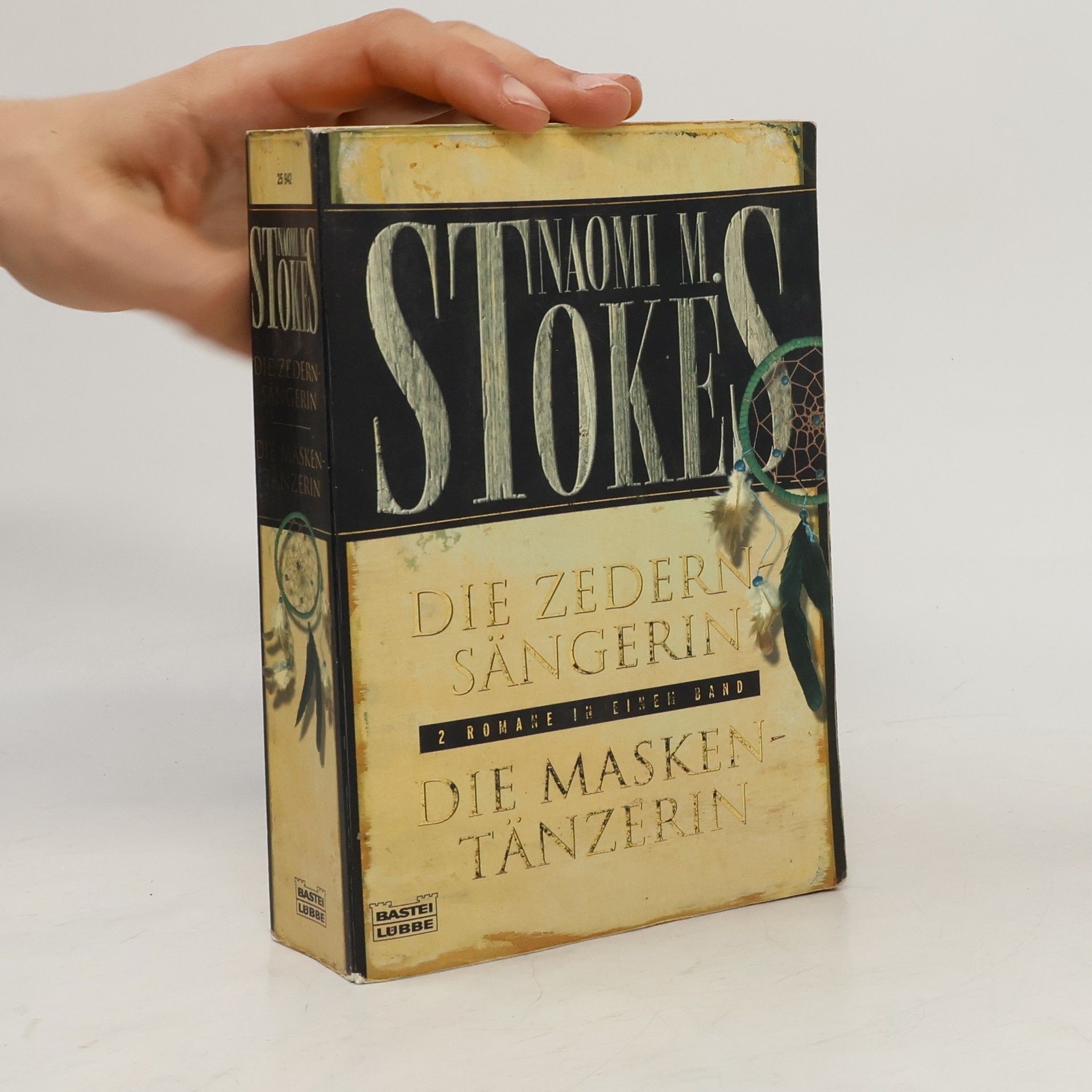 Naomi M. Stokes Die Maskentänzerin. Die Zedernsängerin.