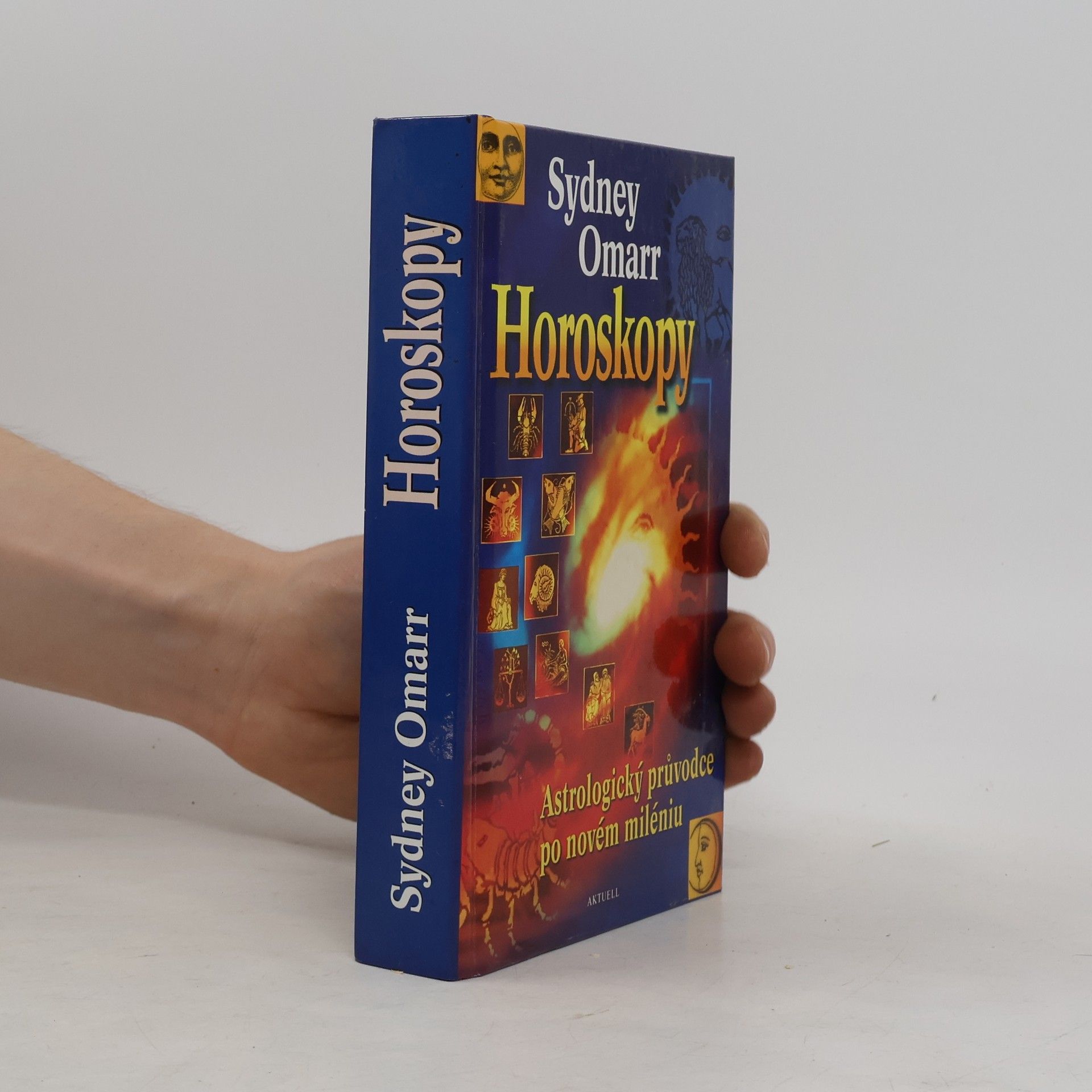 Sydney Omarr Horoskopy. Astrologický průvodce po novém miléniu