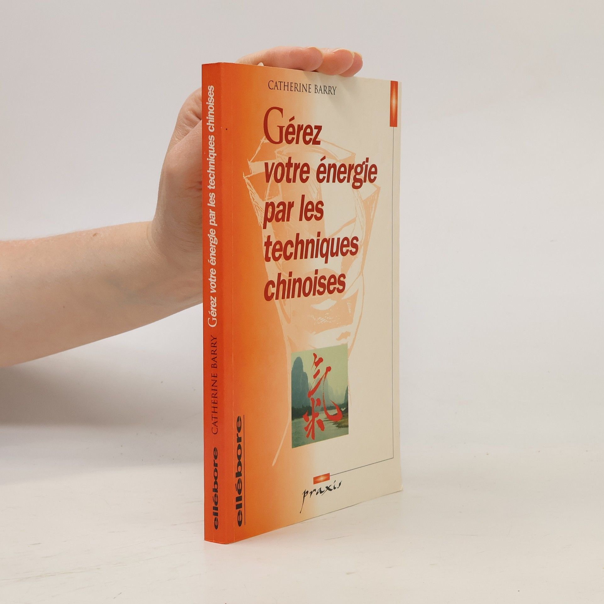 Gérez votre énergie par les techniques chinoises