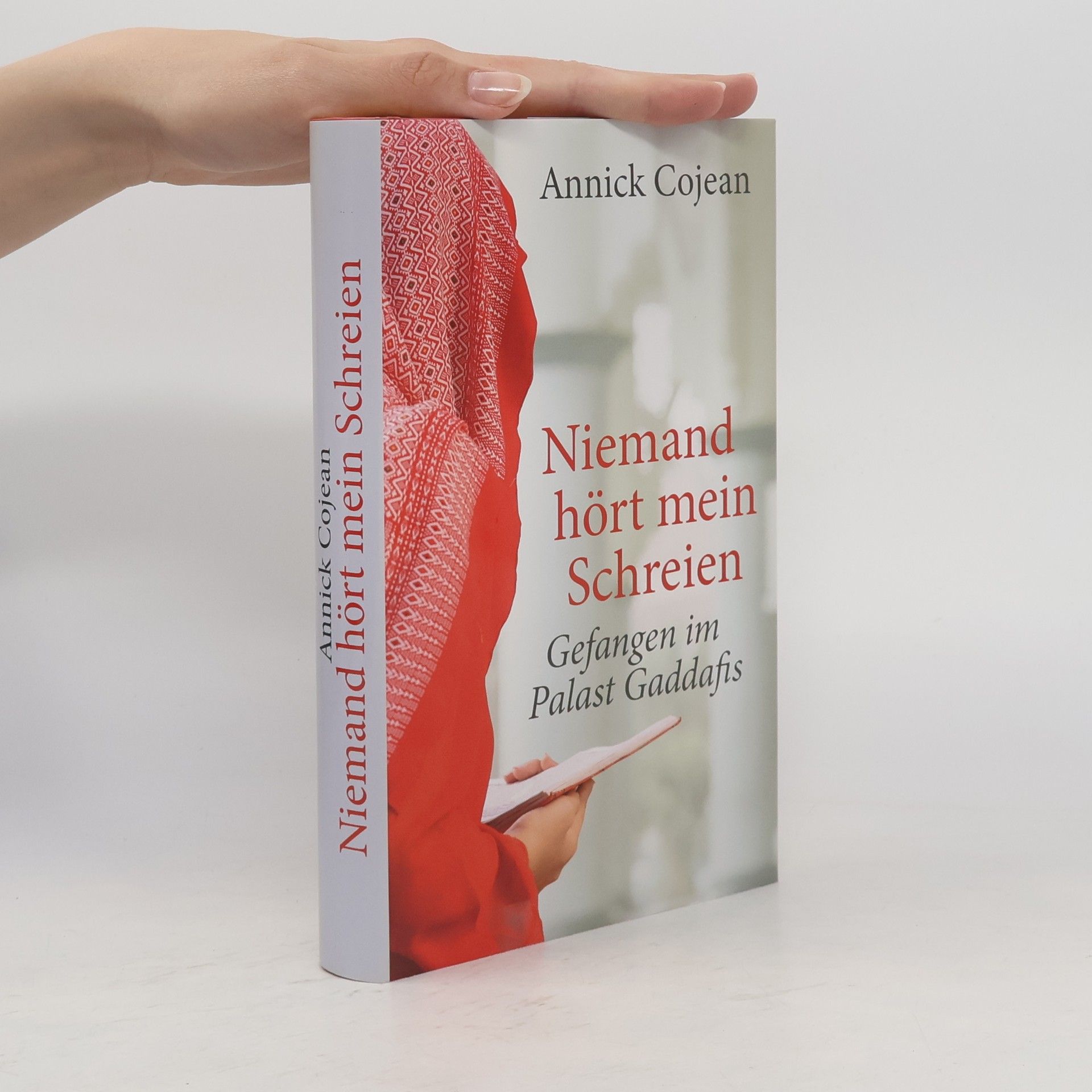 Annick Cojean Niemand hört mein Schreien