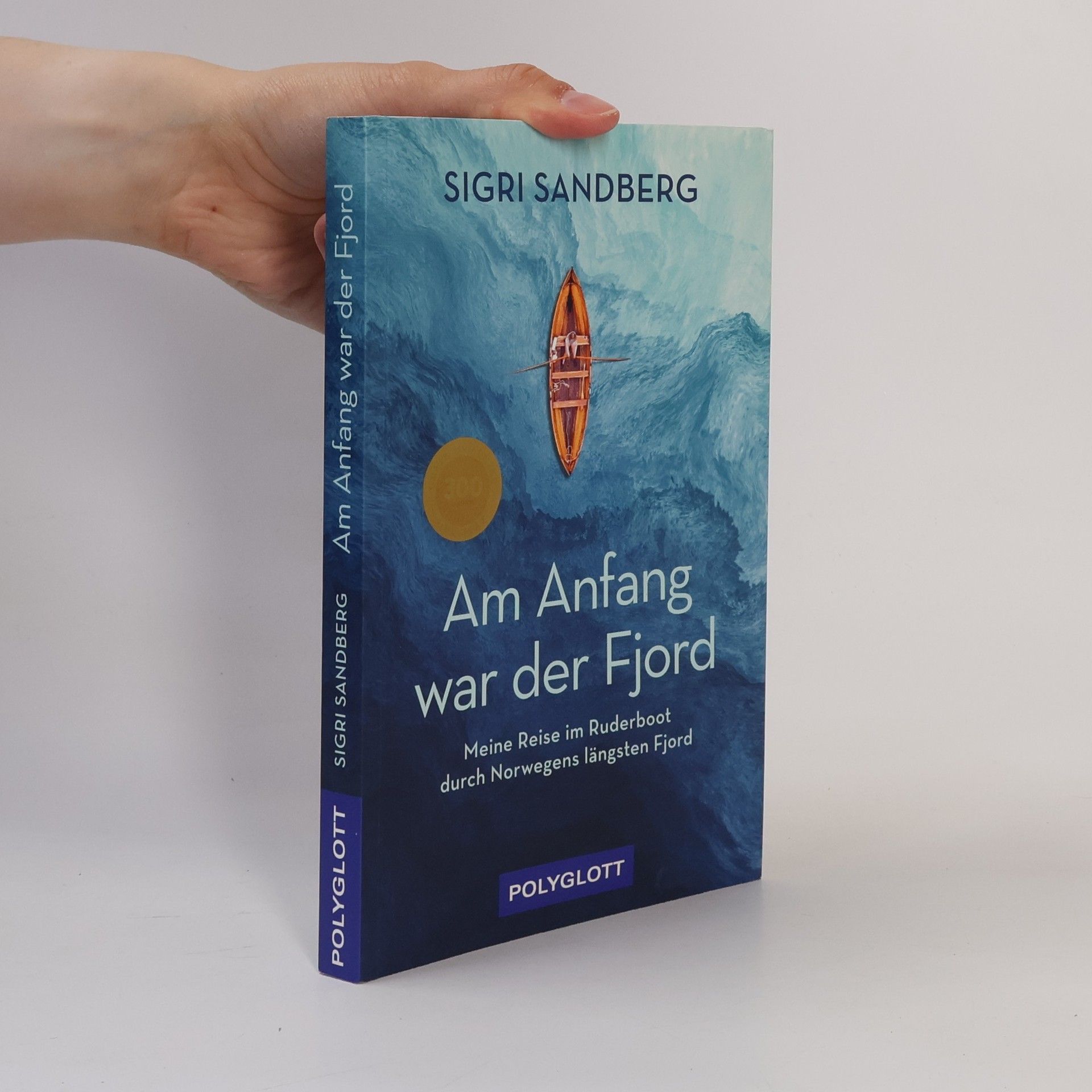 Sigri Sandberg Am Anfang war der Fjord