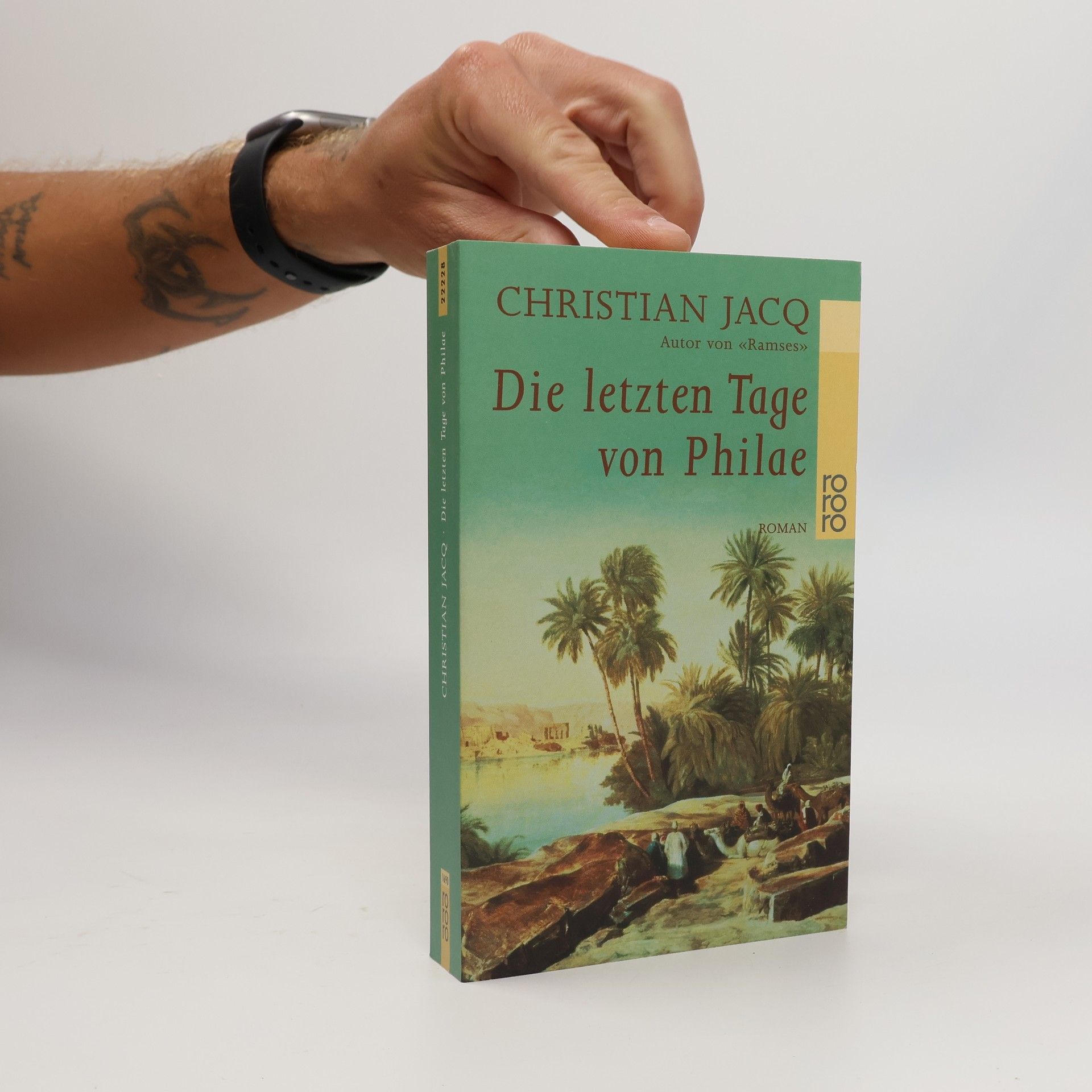 Christian Jacq Die letzten Tage von Philae