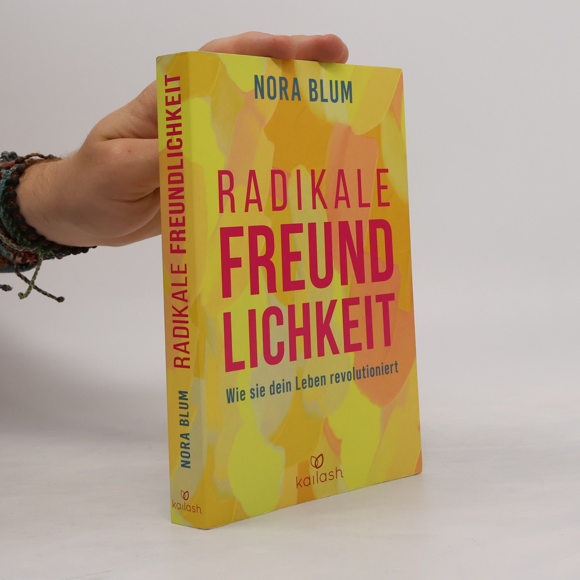 Nora Blum Radikale Freundlichkeit