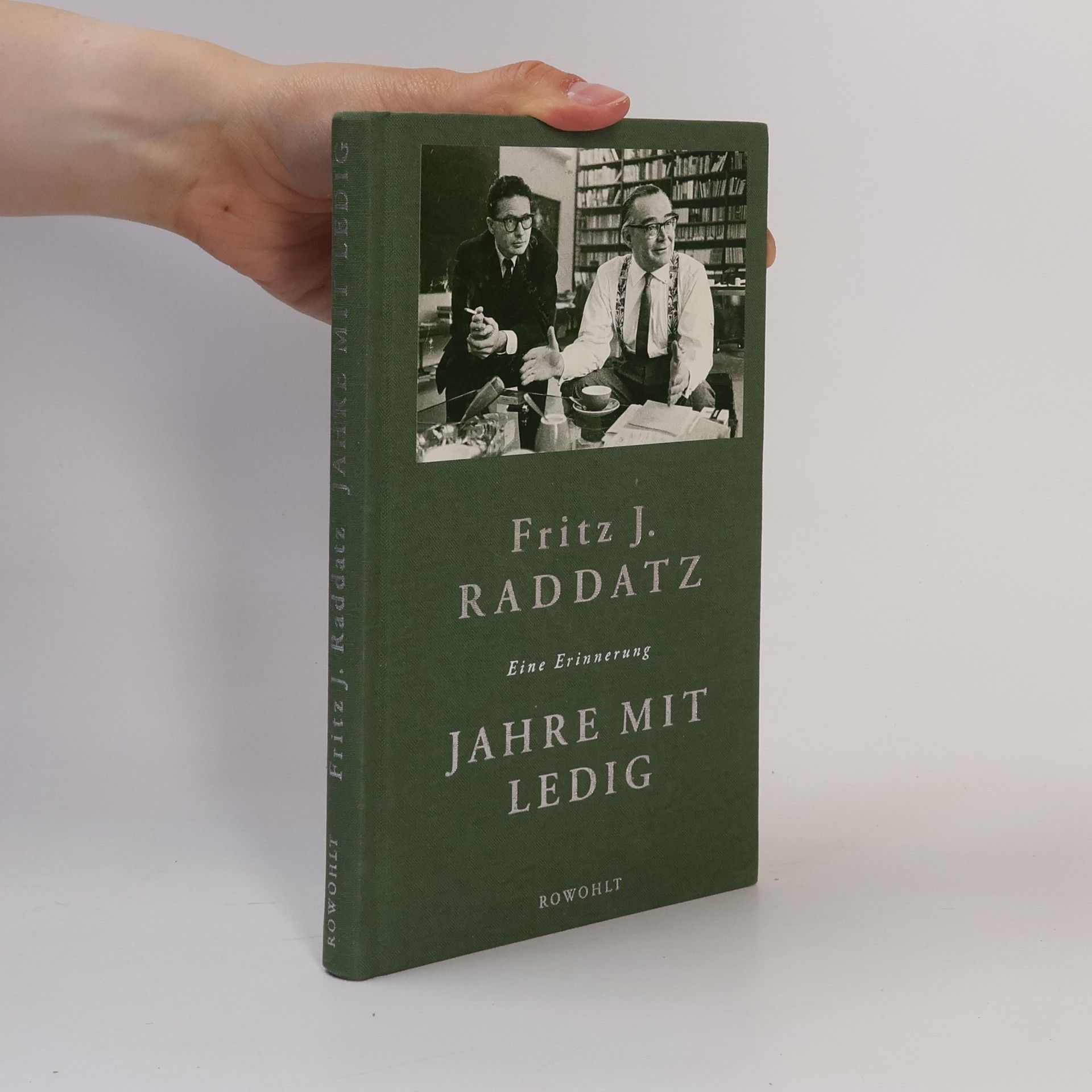 Fritz J. Raddatz Jahre mit Ledig