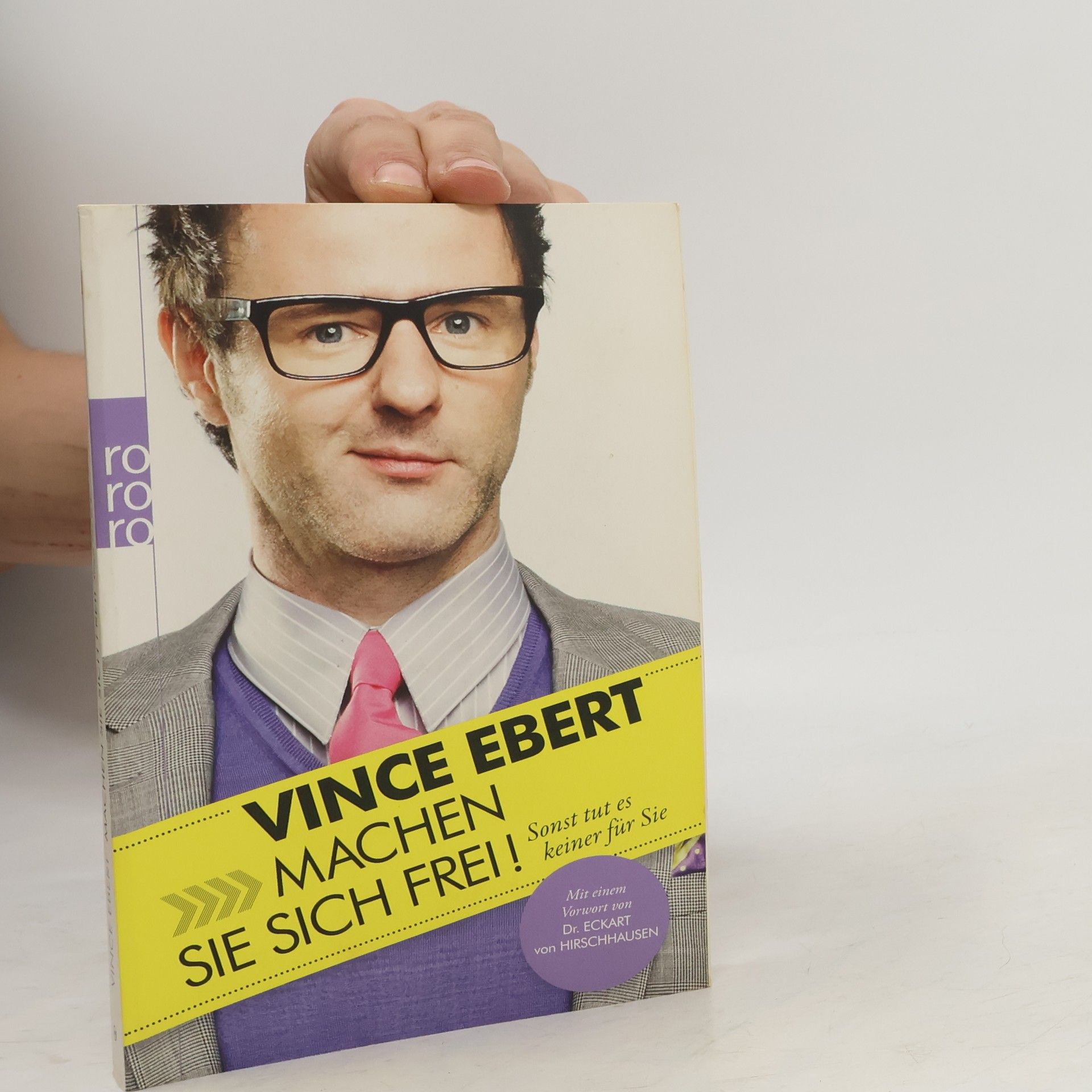 Vince Ebert Machen Sie sich frei!