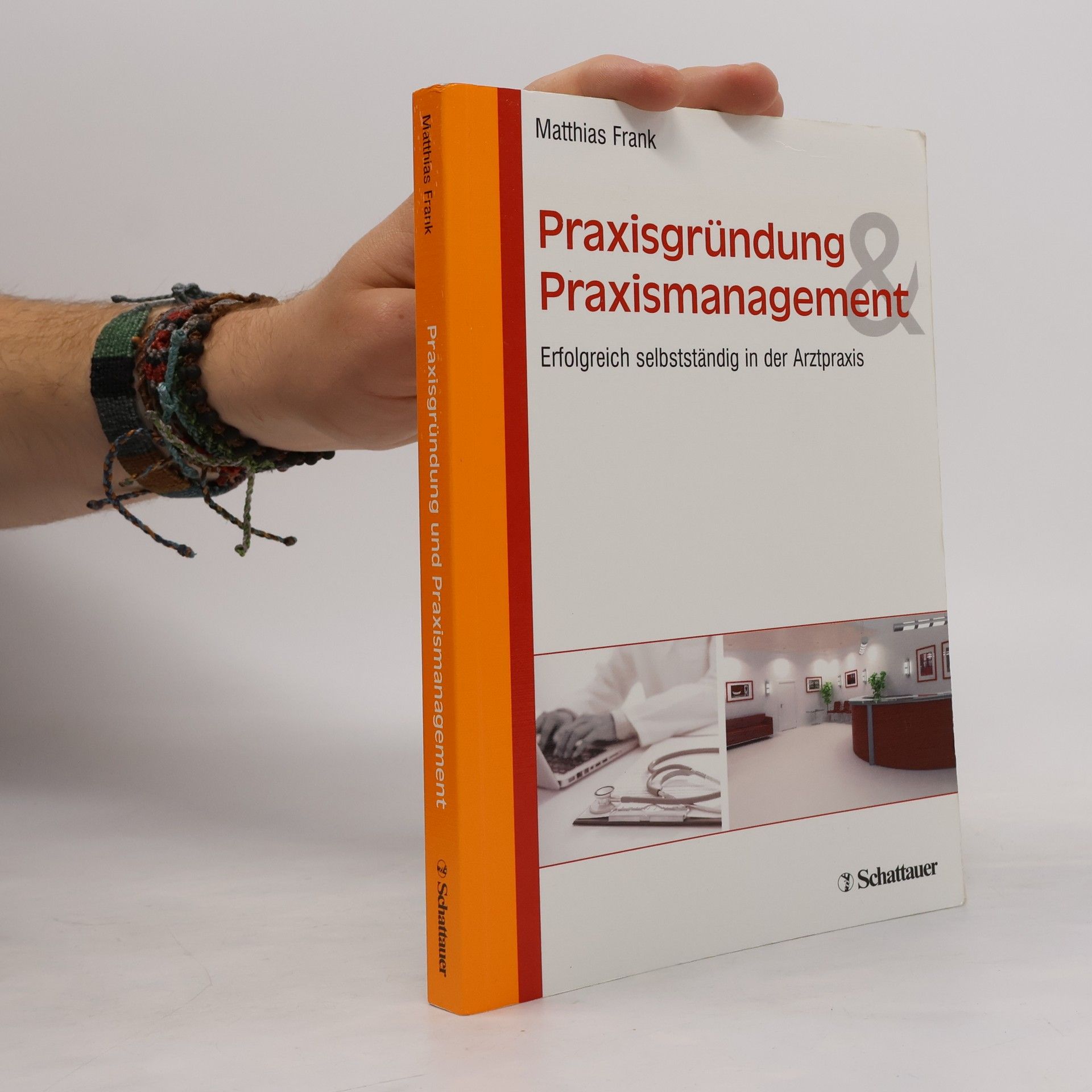 Matthias Frank Praxisgründung und Praxismanagement
