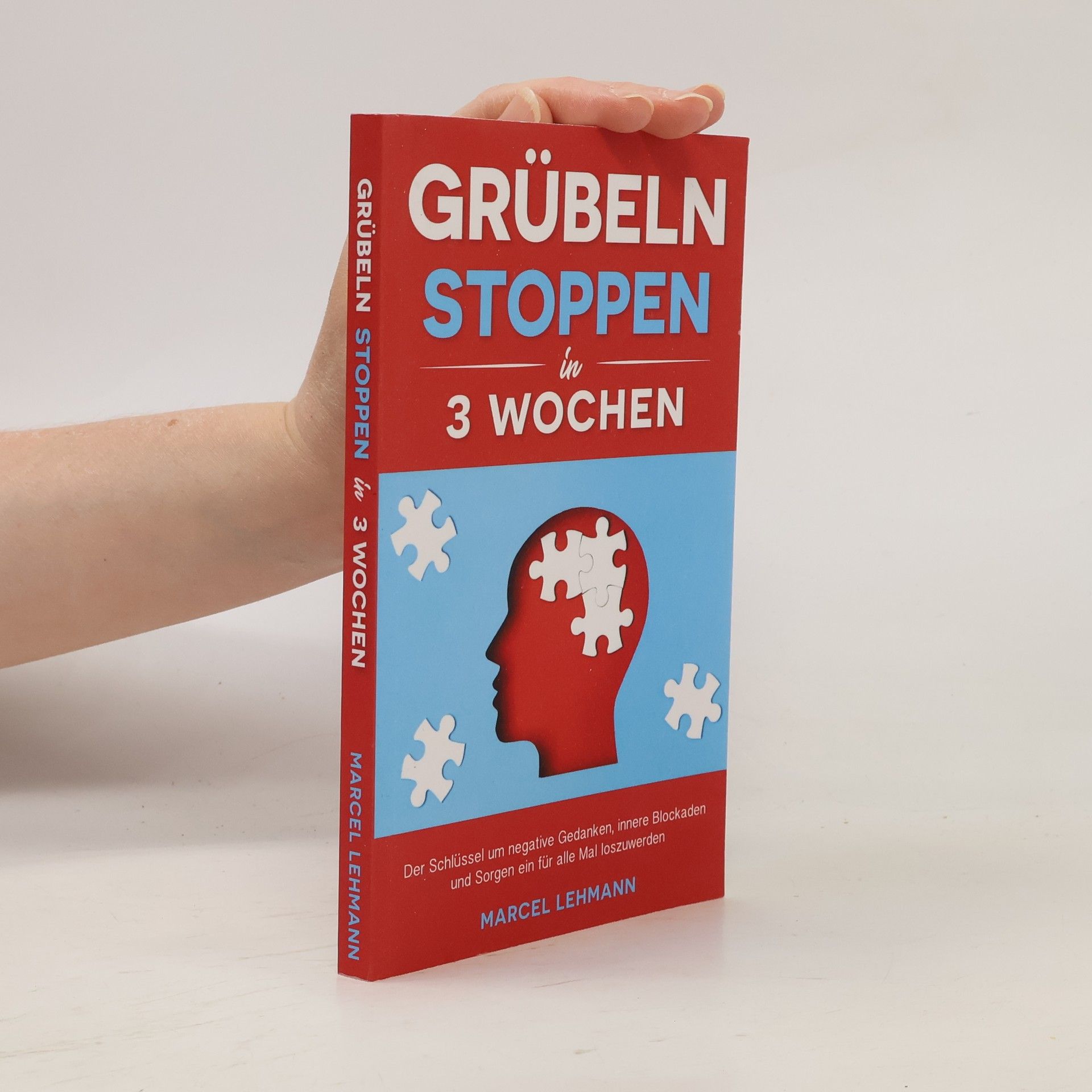 Marcel Lehmann Grübeln Stoppen in 3 Wochen
