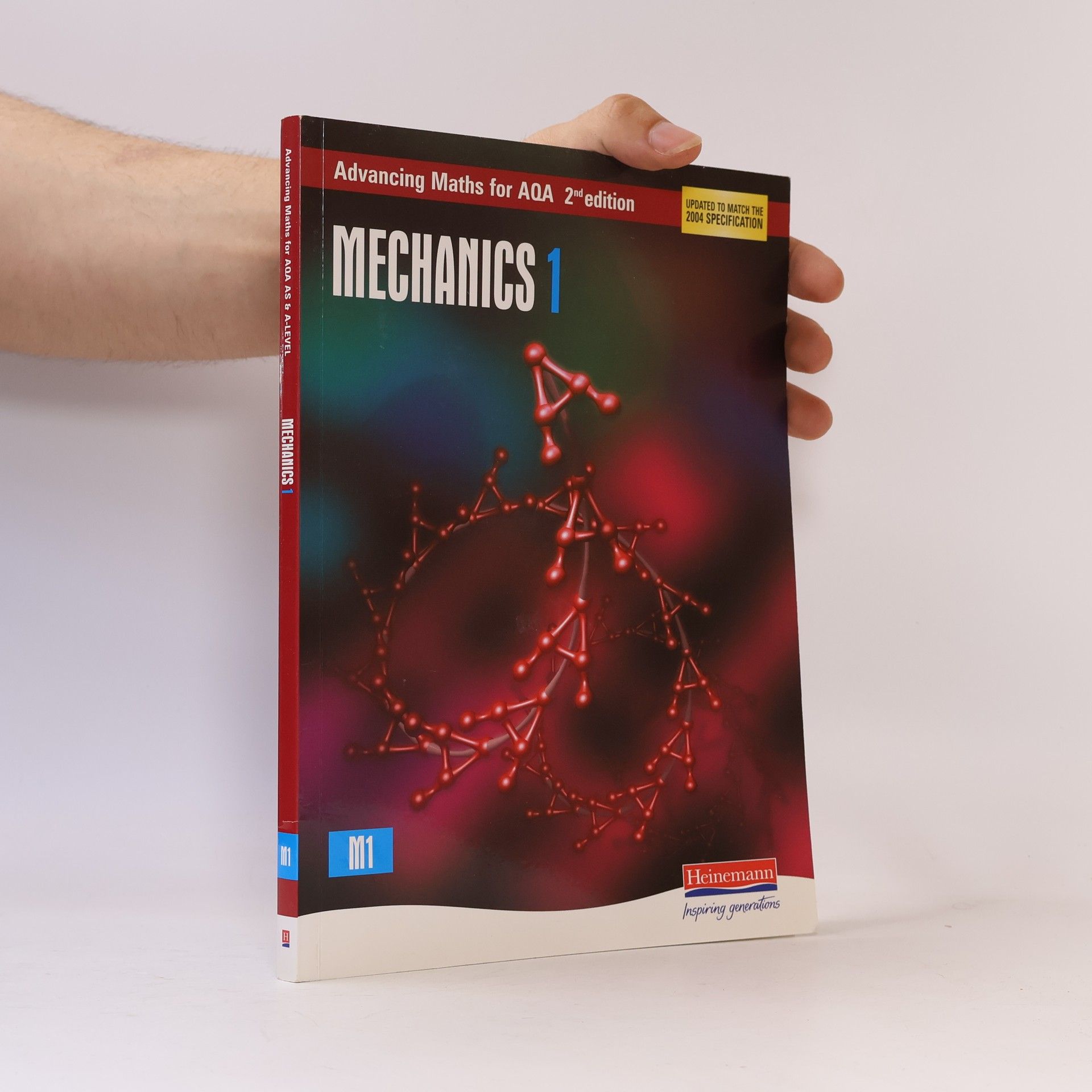 Ted Graham Advancing Maths for AQA: Mechanics 1 2nd Edition (M1)