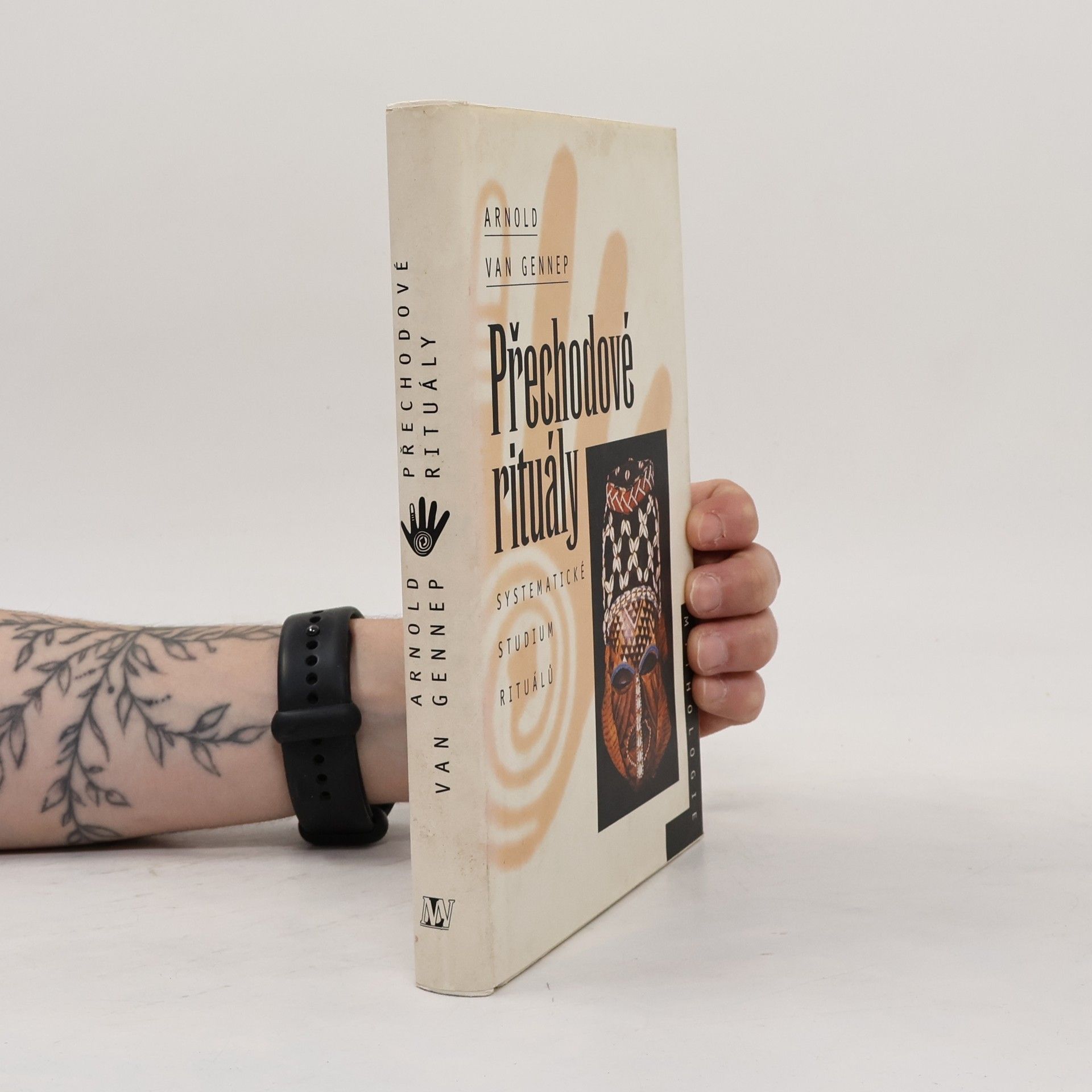 Arnold van Gennep Přechodové rituály. Systematické studium rituálů