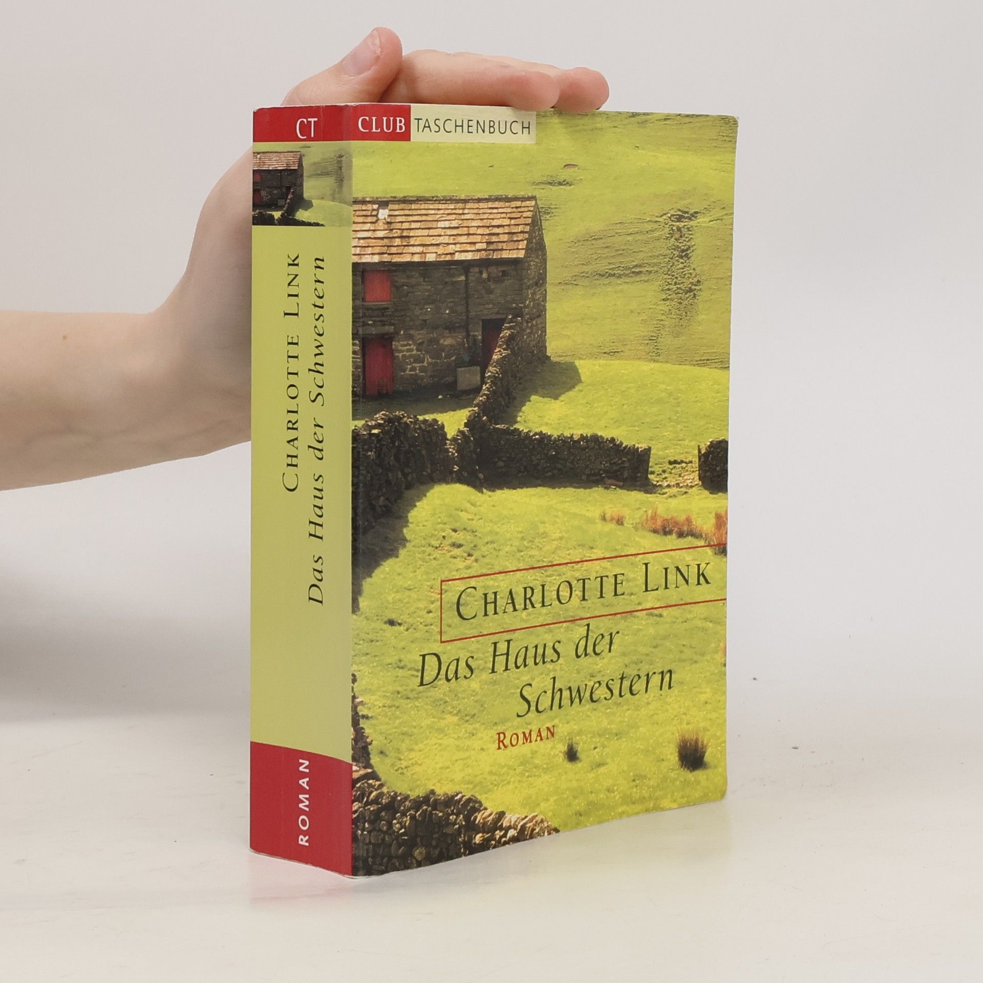Charlotte Link Das Haus der Schwestern