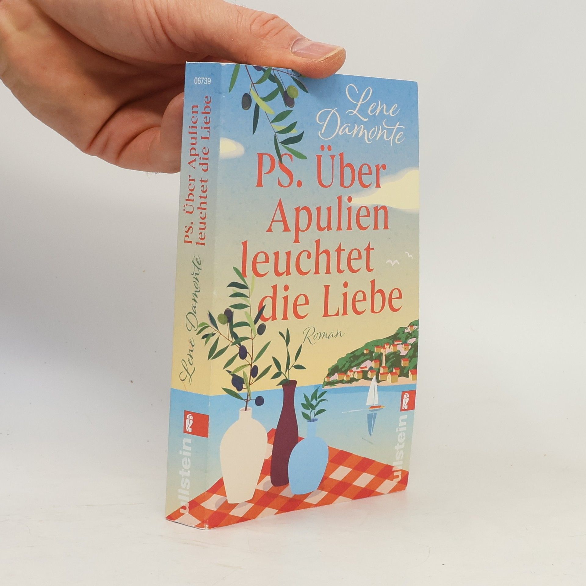 Lene Damonte PS. Über Apulien leuchtet die Liebe