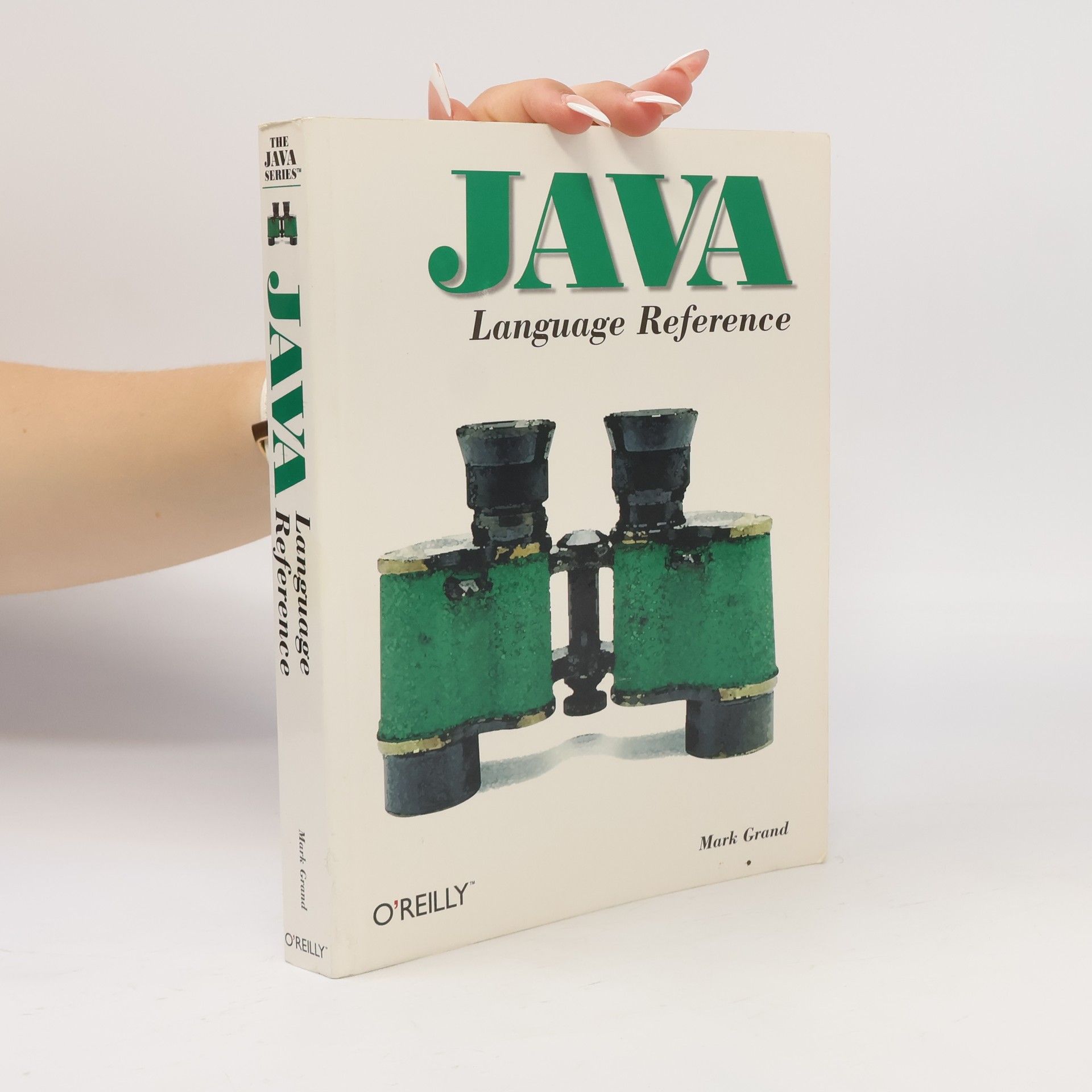 Mark Grand The Java Series: Java Language Reference