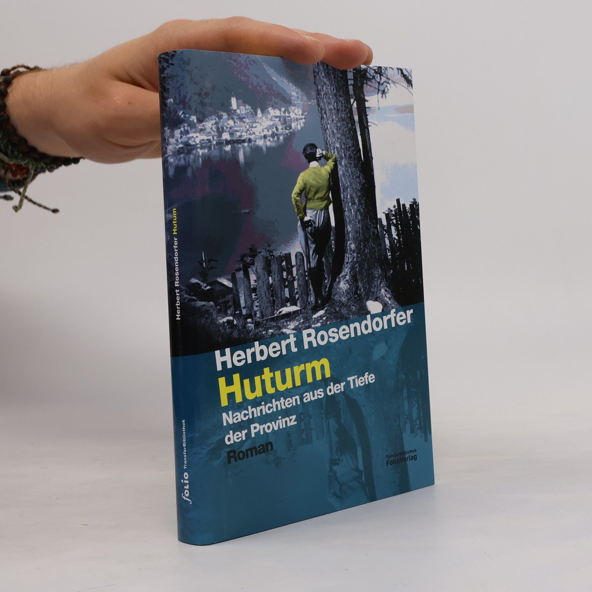 Herbert Rosendorfer Huturm
