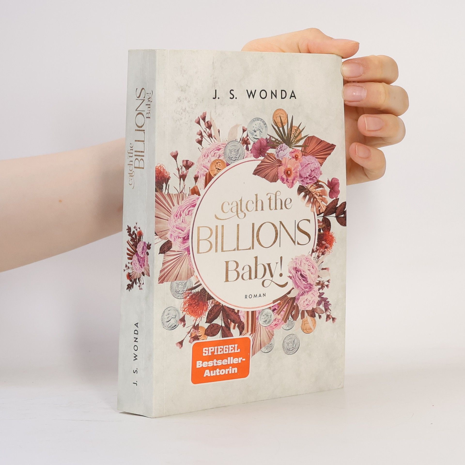 Jane S. Wonda Catch the Billions, Baby!