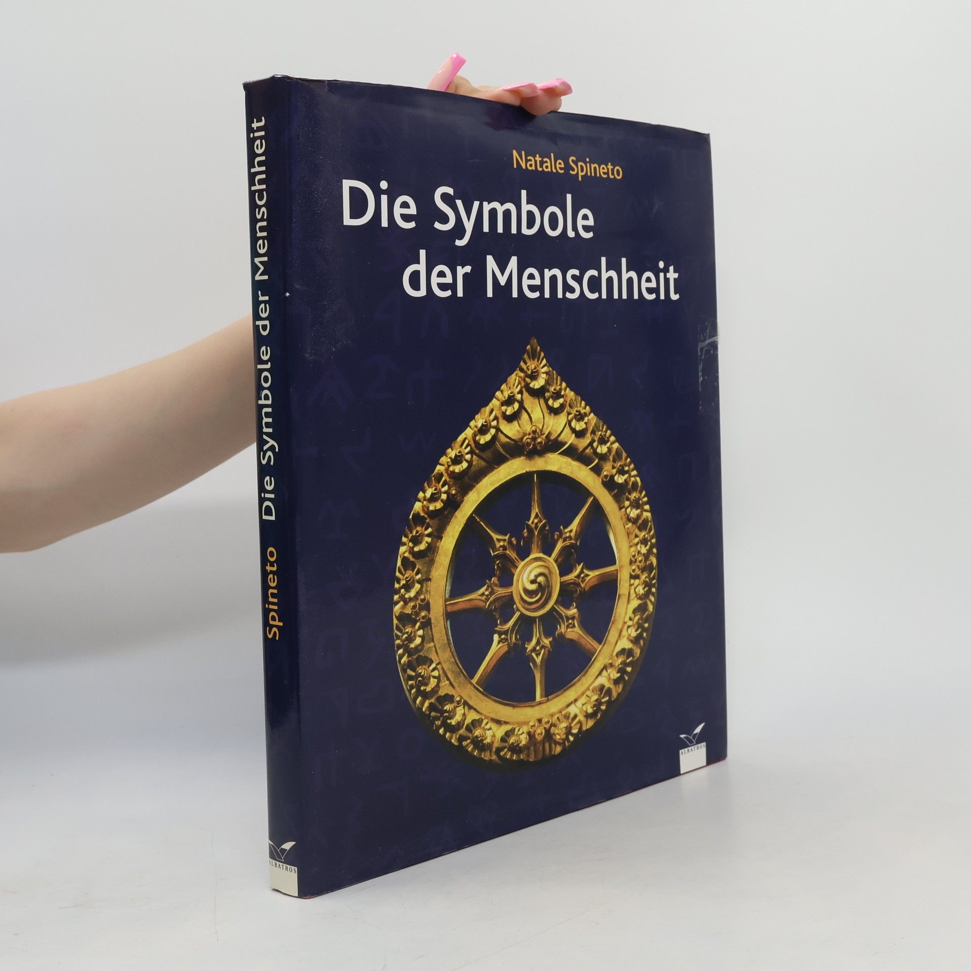 Natale Spineto Die Symbole der Menschheit
