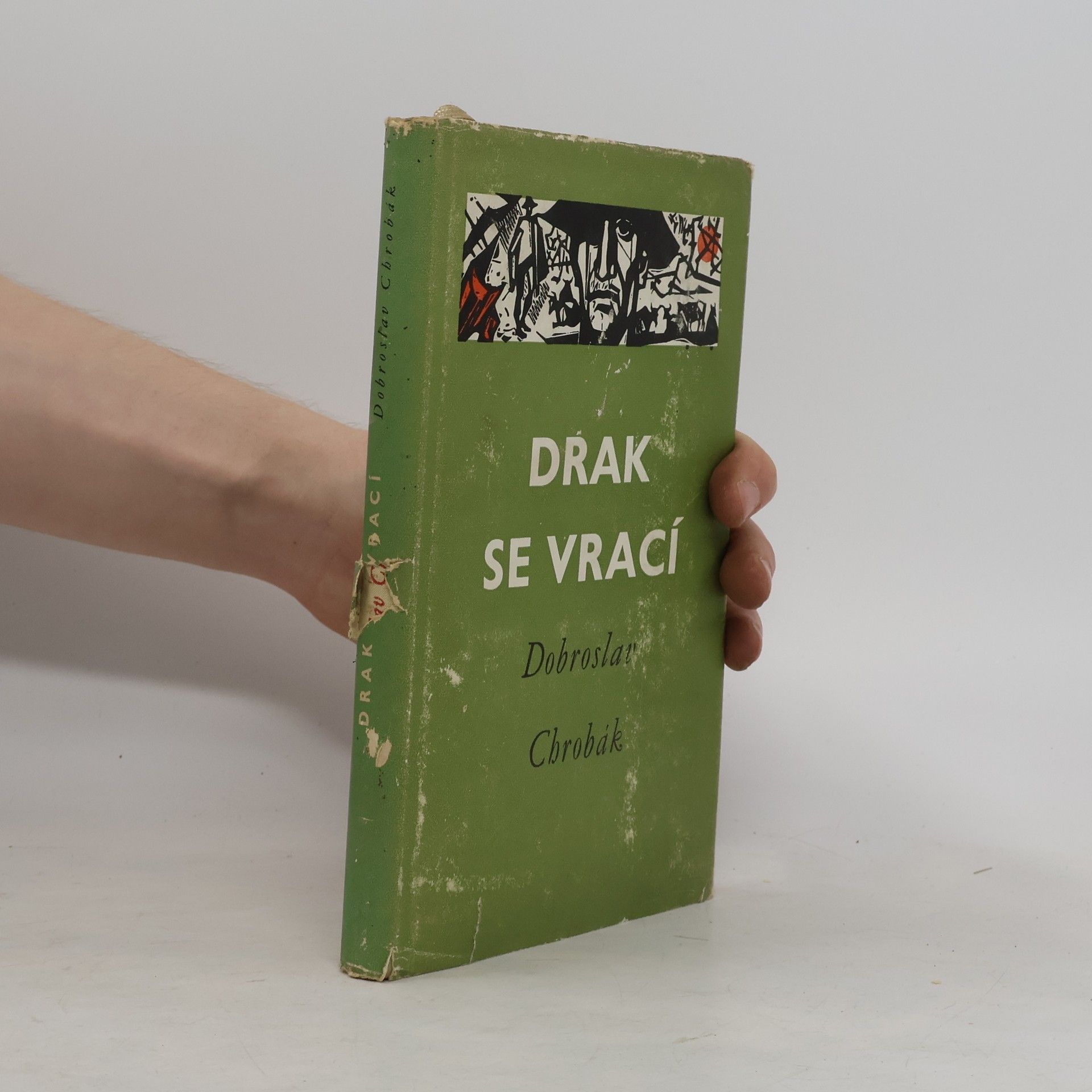 Dobroslav Chrobák Drak se vrací