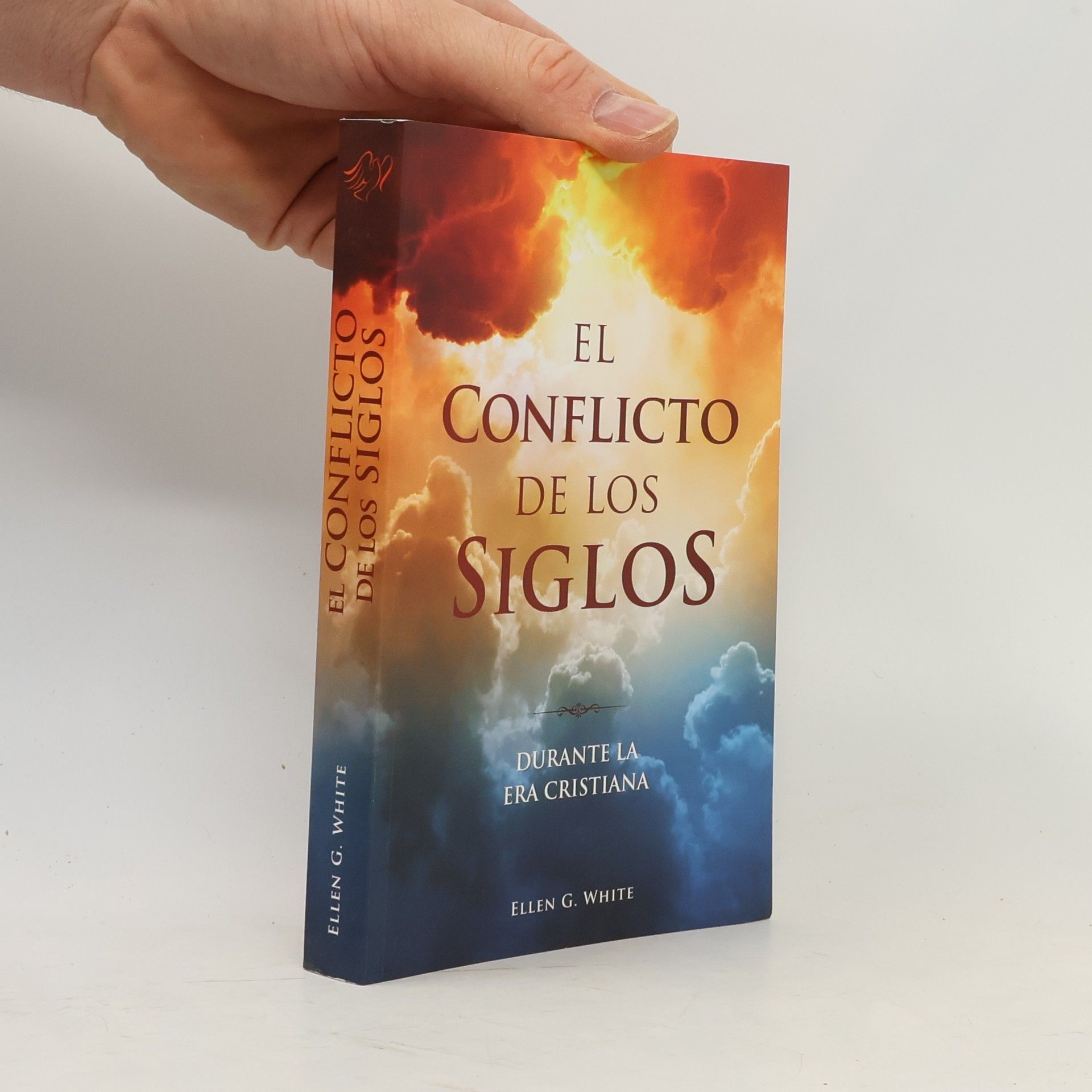 Ellen Gould Harmon White El conflicto de los siglos
