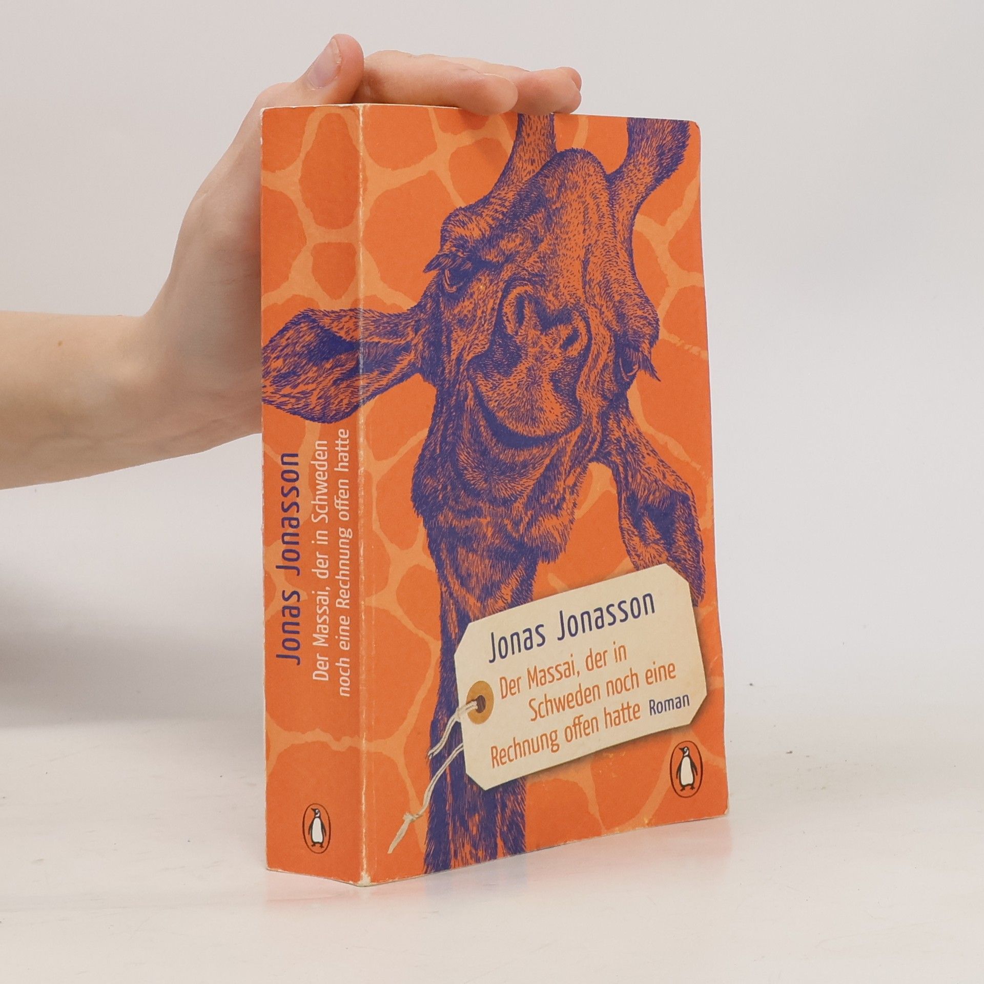 Jonas Jonasson Der Massai, der in Schweden noch eine rechnung offen hatte