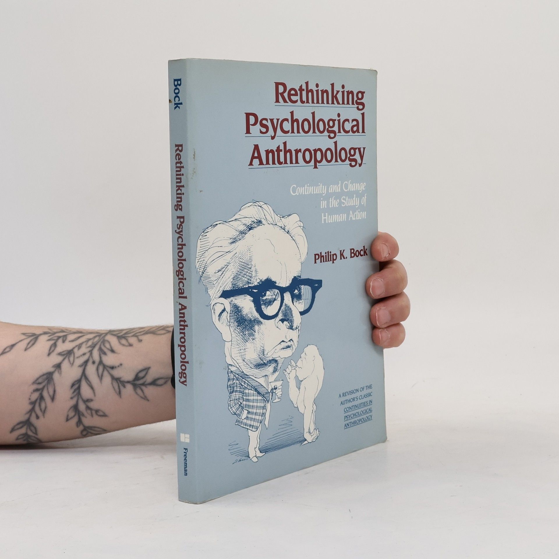 Philip K. Bock Rethinking Psychological Anthropology