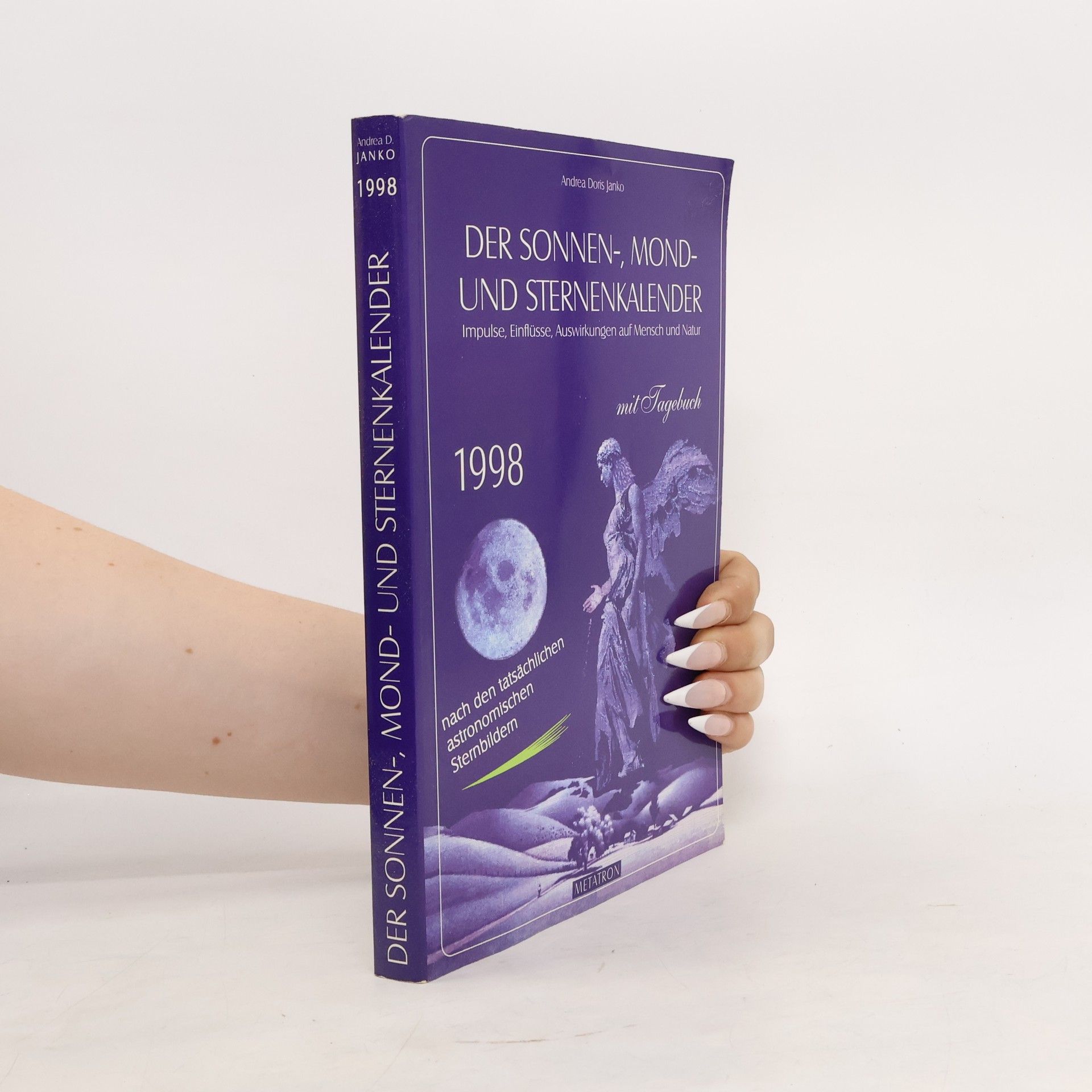Der Sonnen-, Mond- und Sternenkalender 1998