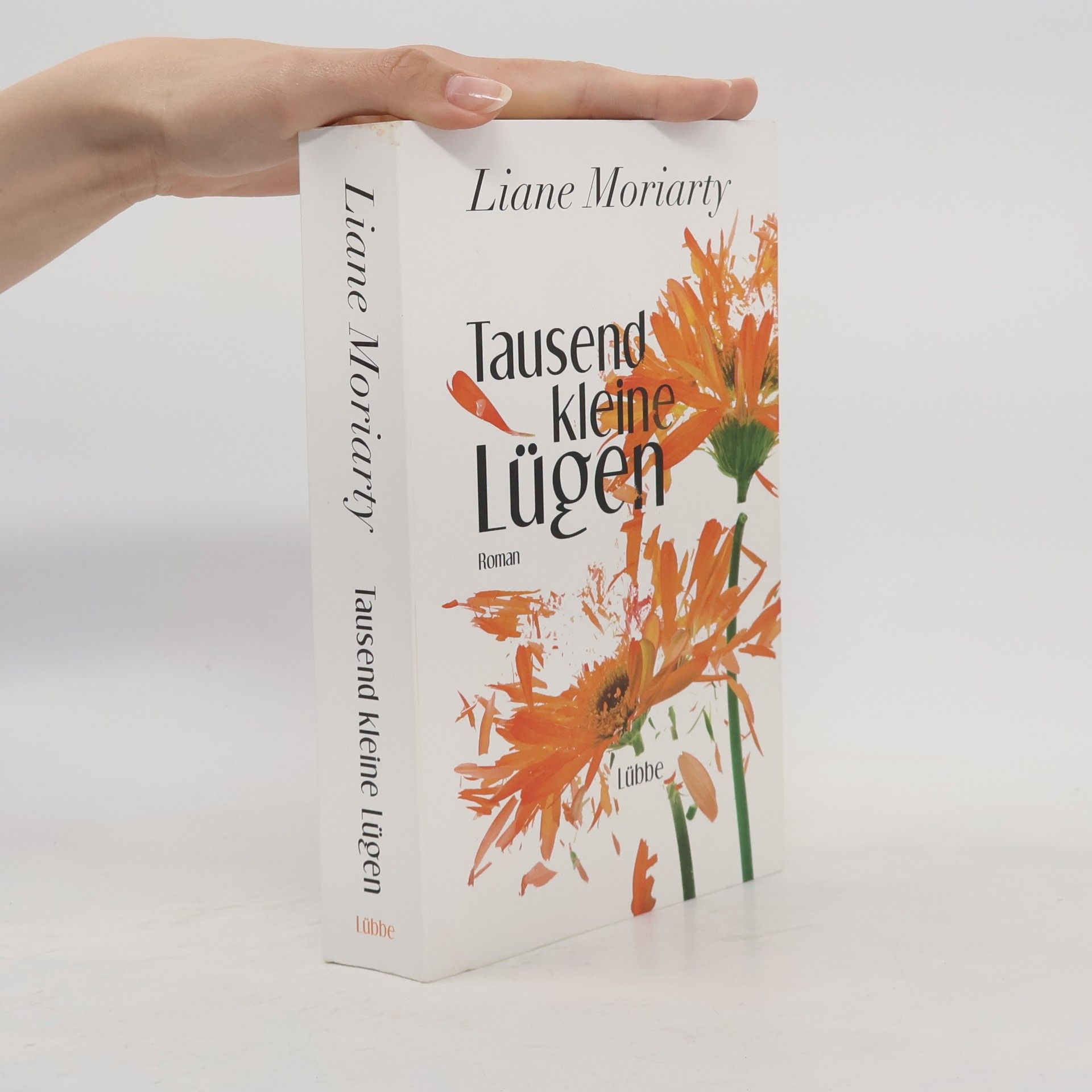 Liane Moriarty Tausend kleine Lügen