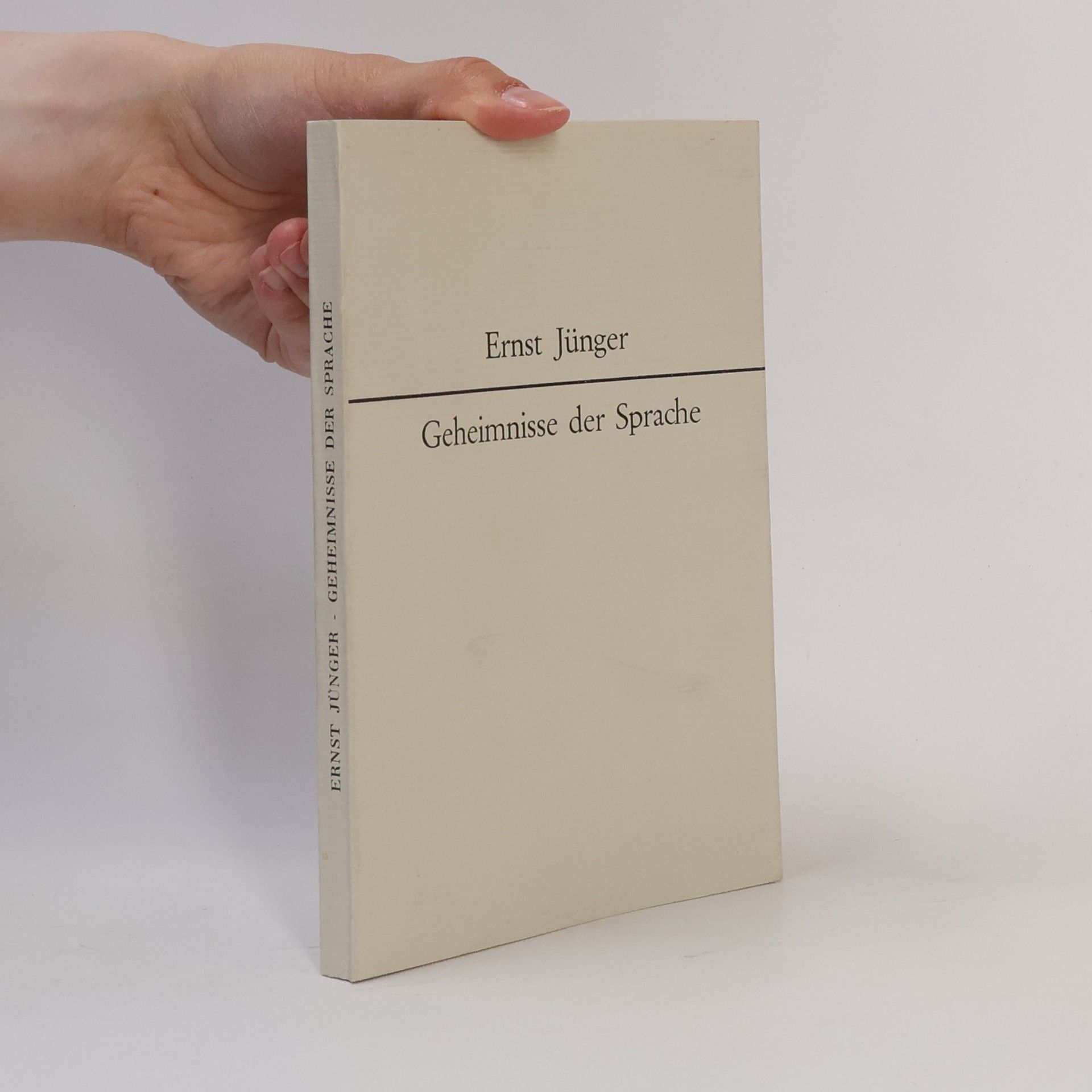 Ernst Jünger Geheimnisse der Sprache