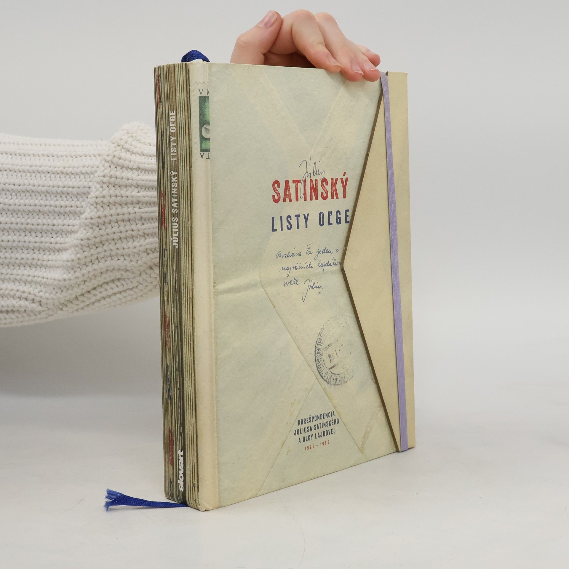 Oľga Lajdová Listy Oľge : korešpondencia Júliusa Satinského a Oľgy Lajdovej, 1962-1965