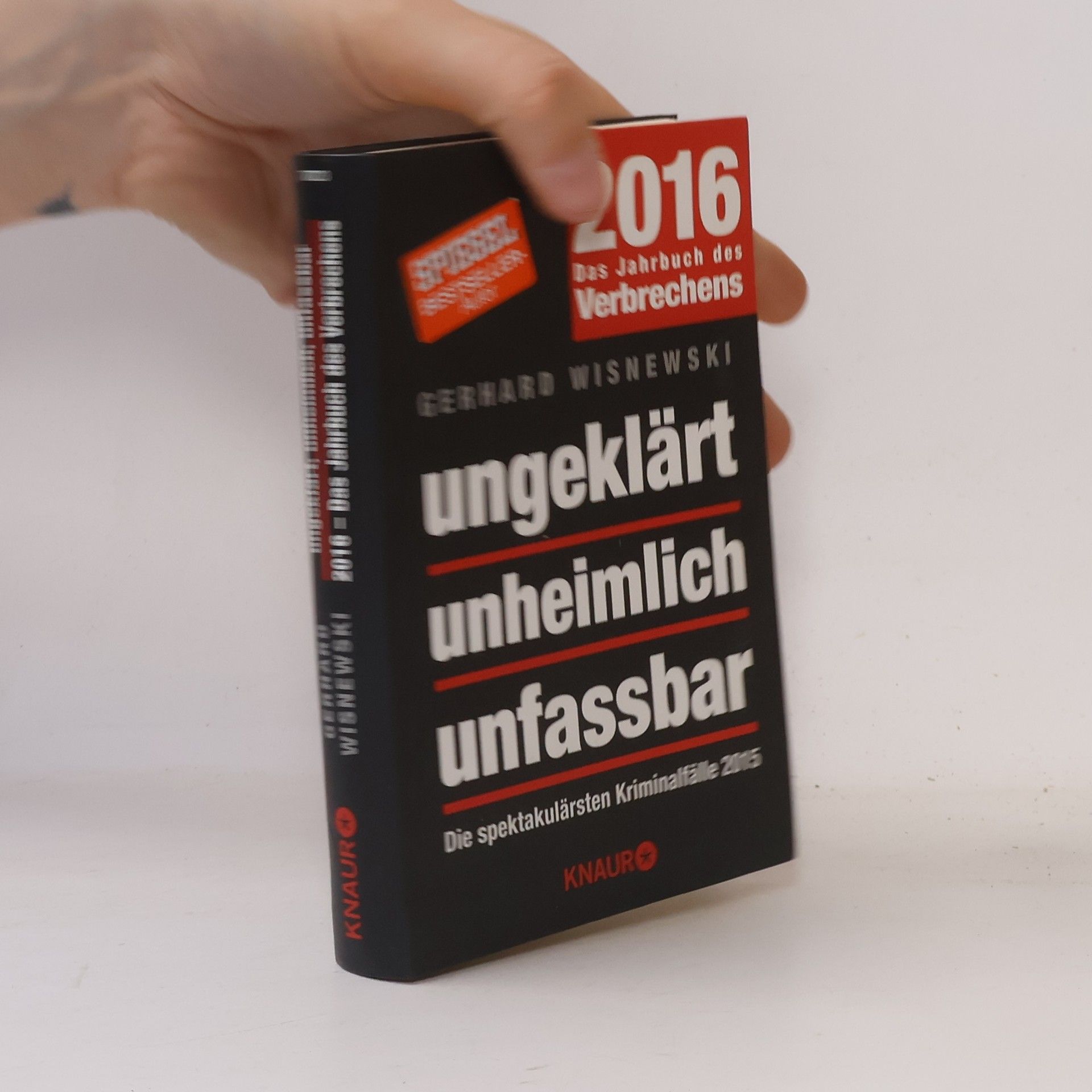 Gerhard Wisnewski Ungeklärt, unheimlich, unfassbar