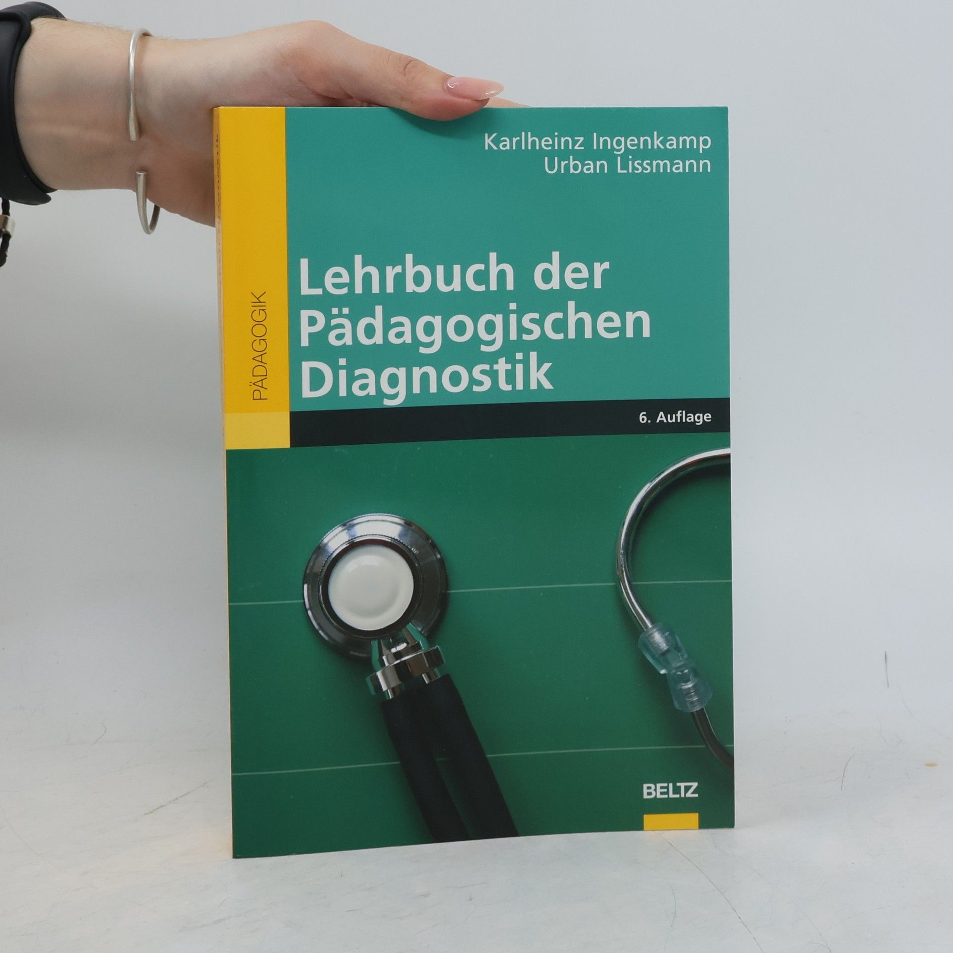 Karl-Heinz Ingenkamp Beltz Pädagogik: Lehrbuch der Pädagogischen Diagnostik - 6. Auflage