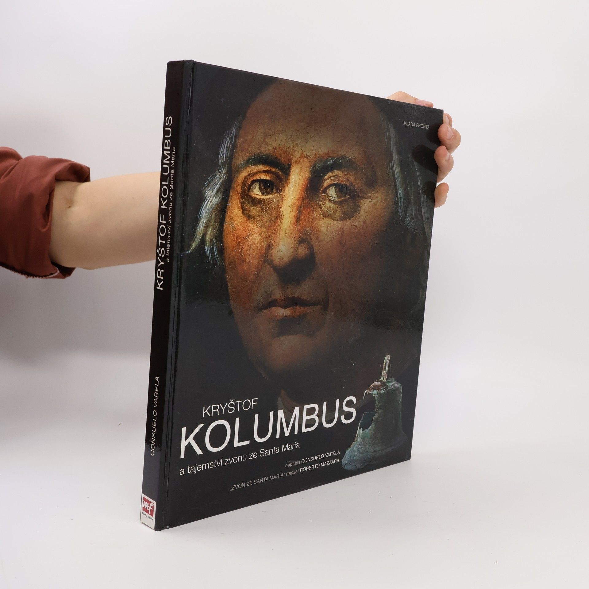 Roberto Mazzara Kryštof Kolumbus a tajemství zvonu ze Santa María