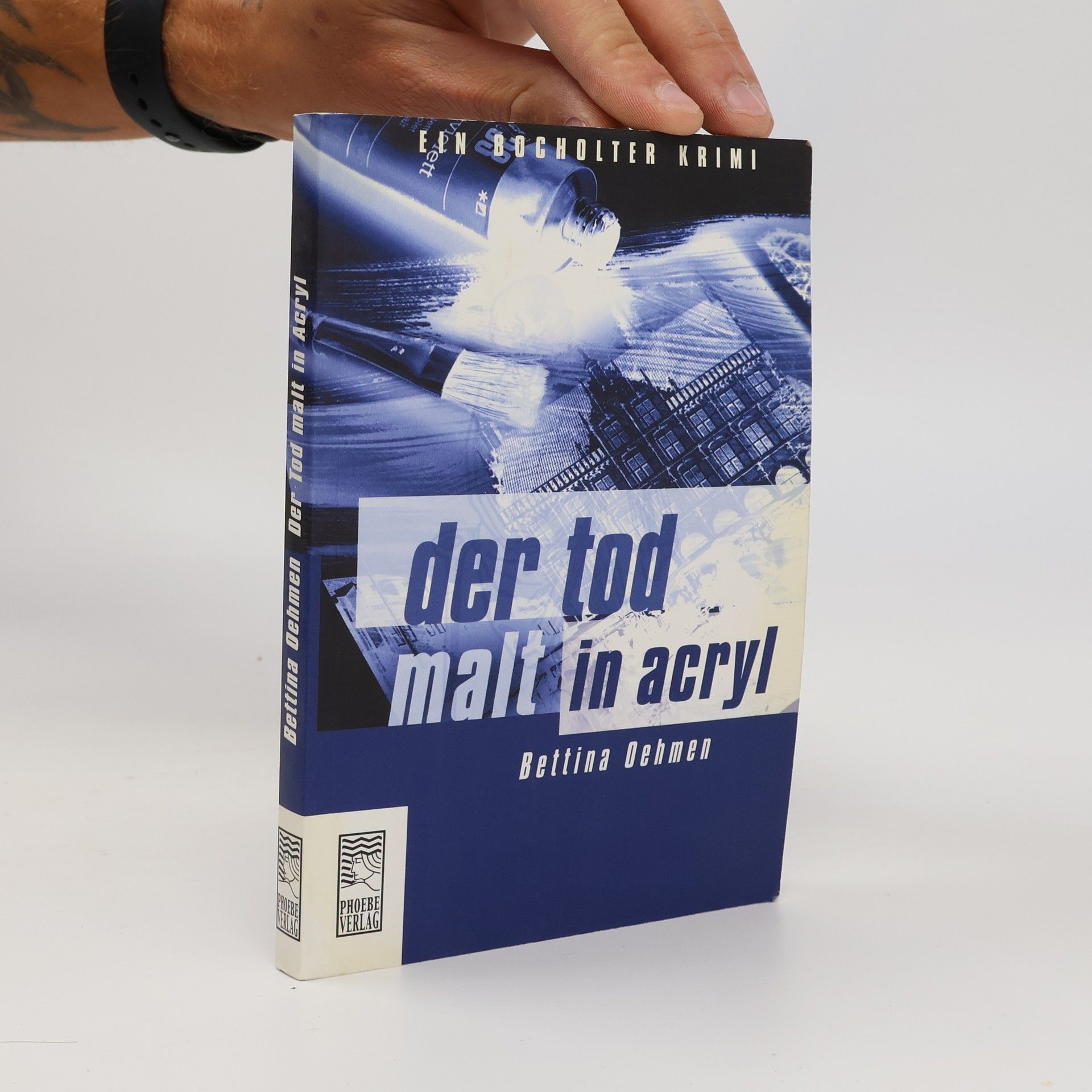 Bettina Oehmen Der Tod malt in Acryl