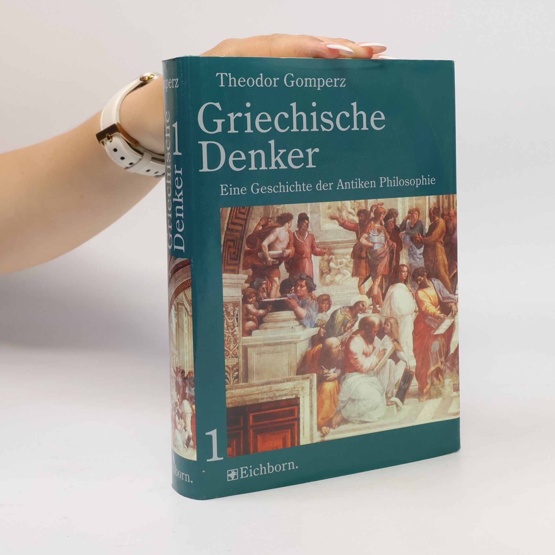 Theodor Gomperz Griechische Denker 1. Eine Geschichte der Antiken Philosophie