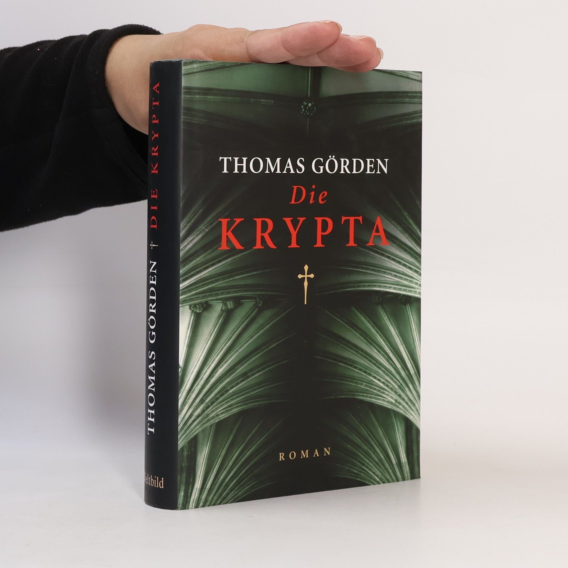 Thomas Görden Die Krypta