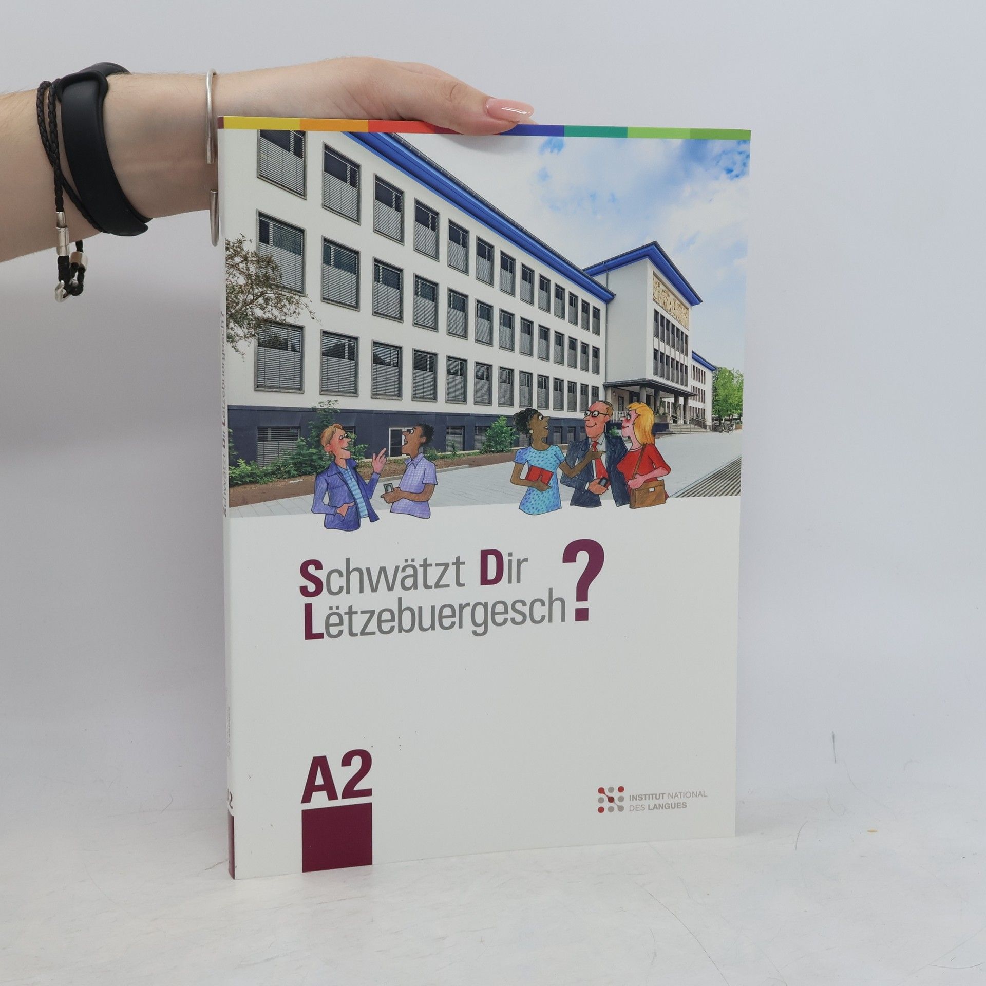 Kolektiv autorů Schwätzt Dir Lëtzebuergesch? - Niveau A2