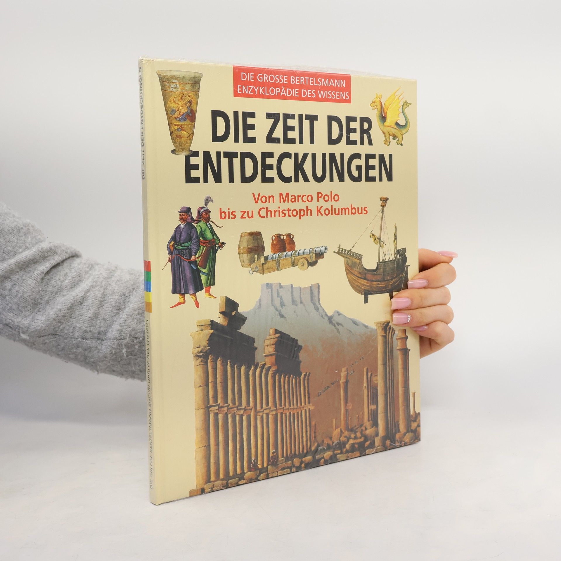 Autorenkollektiv Die Zeit der Entdeckungen
