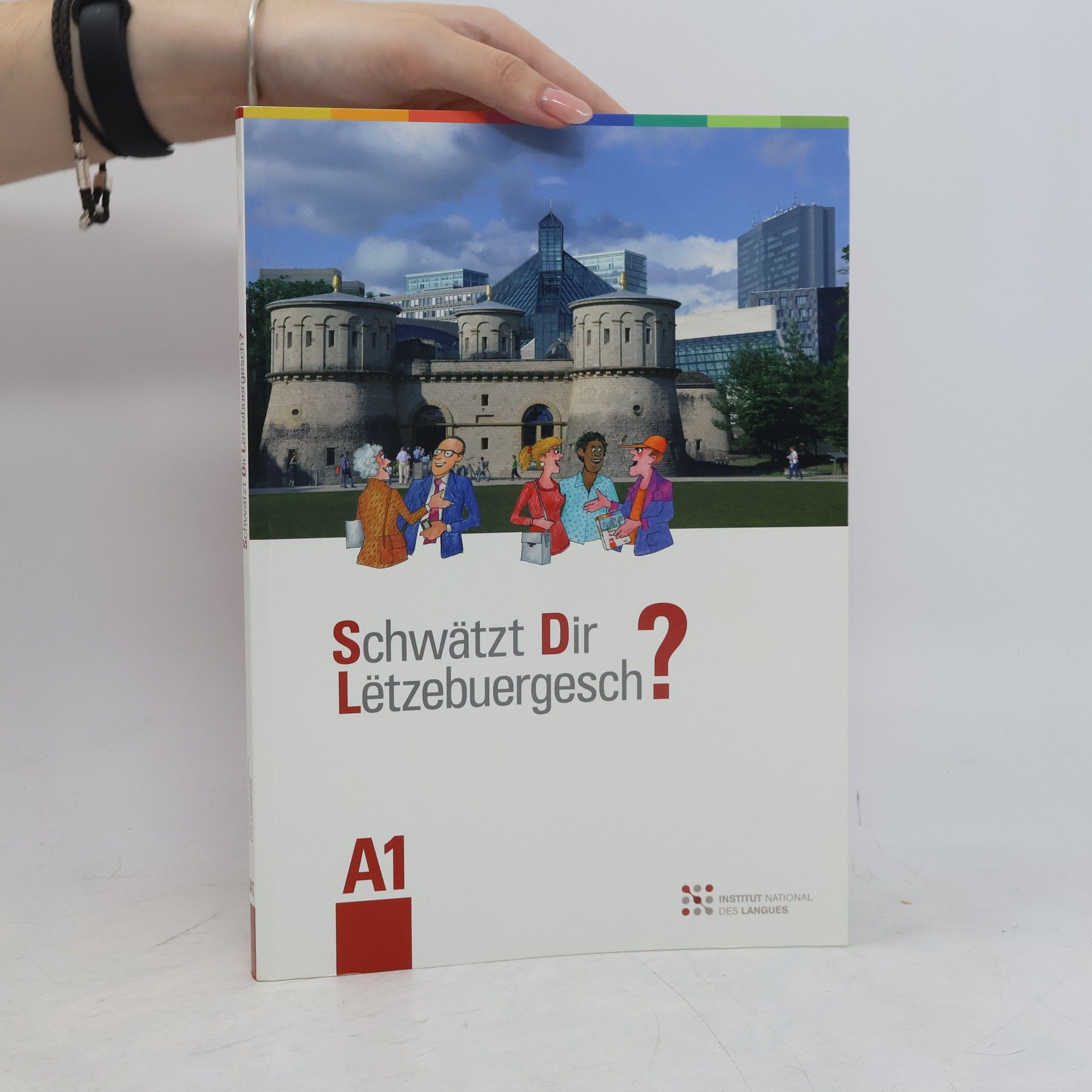 Kolektiv autorů Schwätzt Dir Lëtzebuergesch? Niveau A1