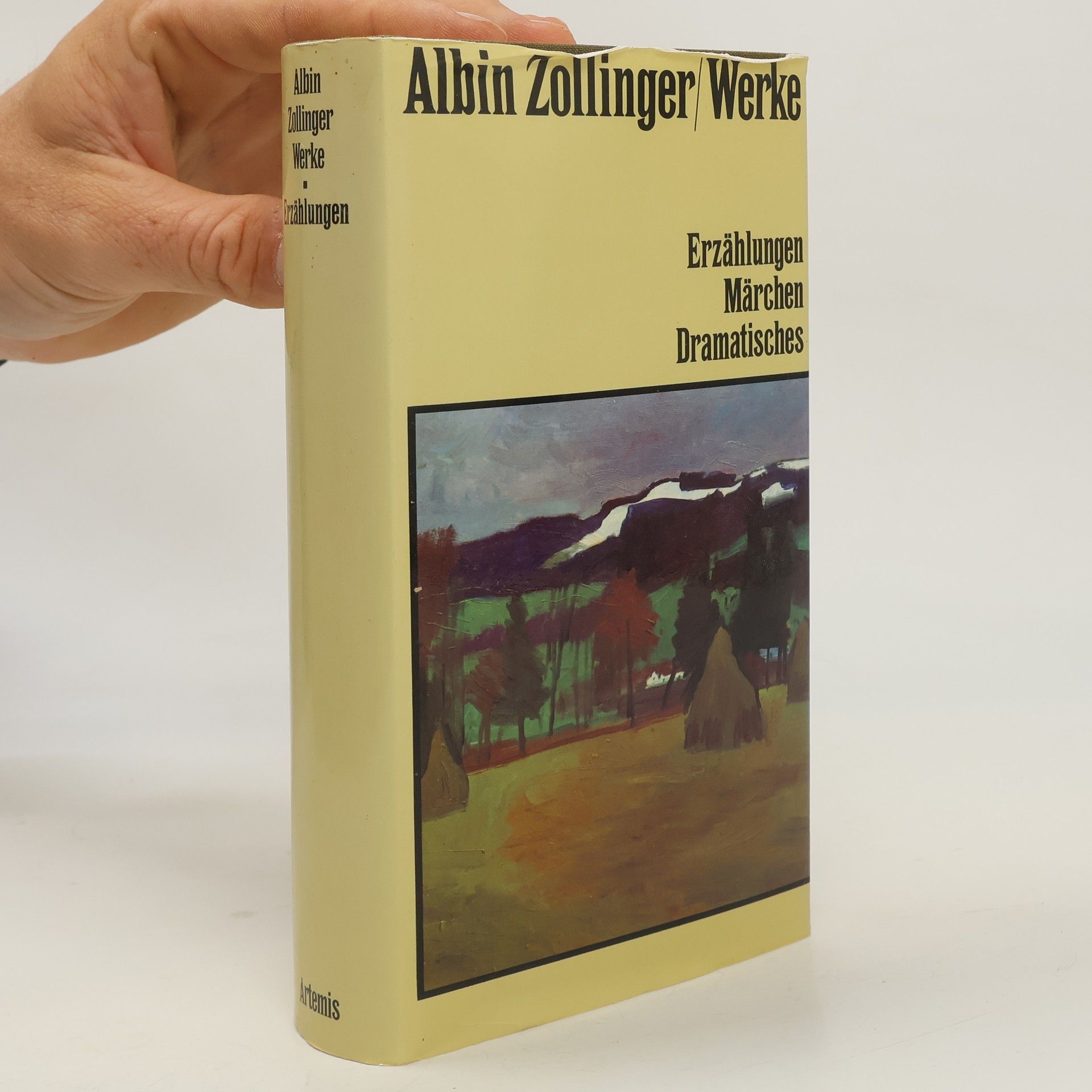 Albin Zollinger Erzählungen, Märchen, Dramatisches